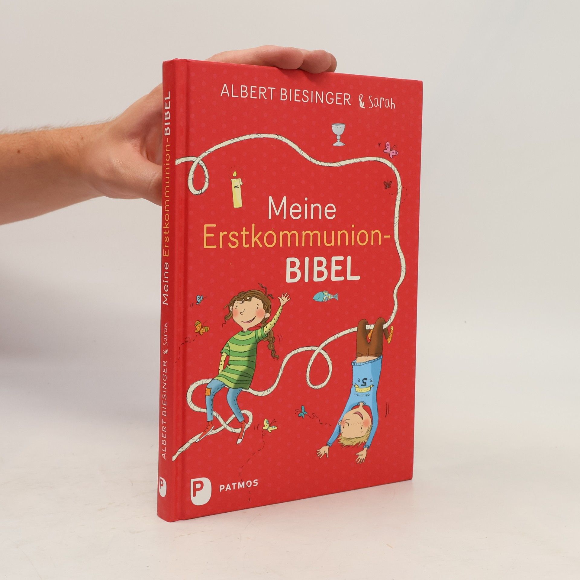 Albert Biesinger Meine Erstkommunionbibel