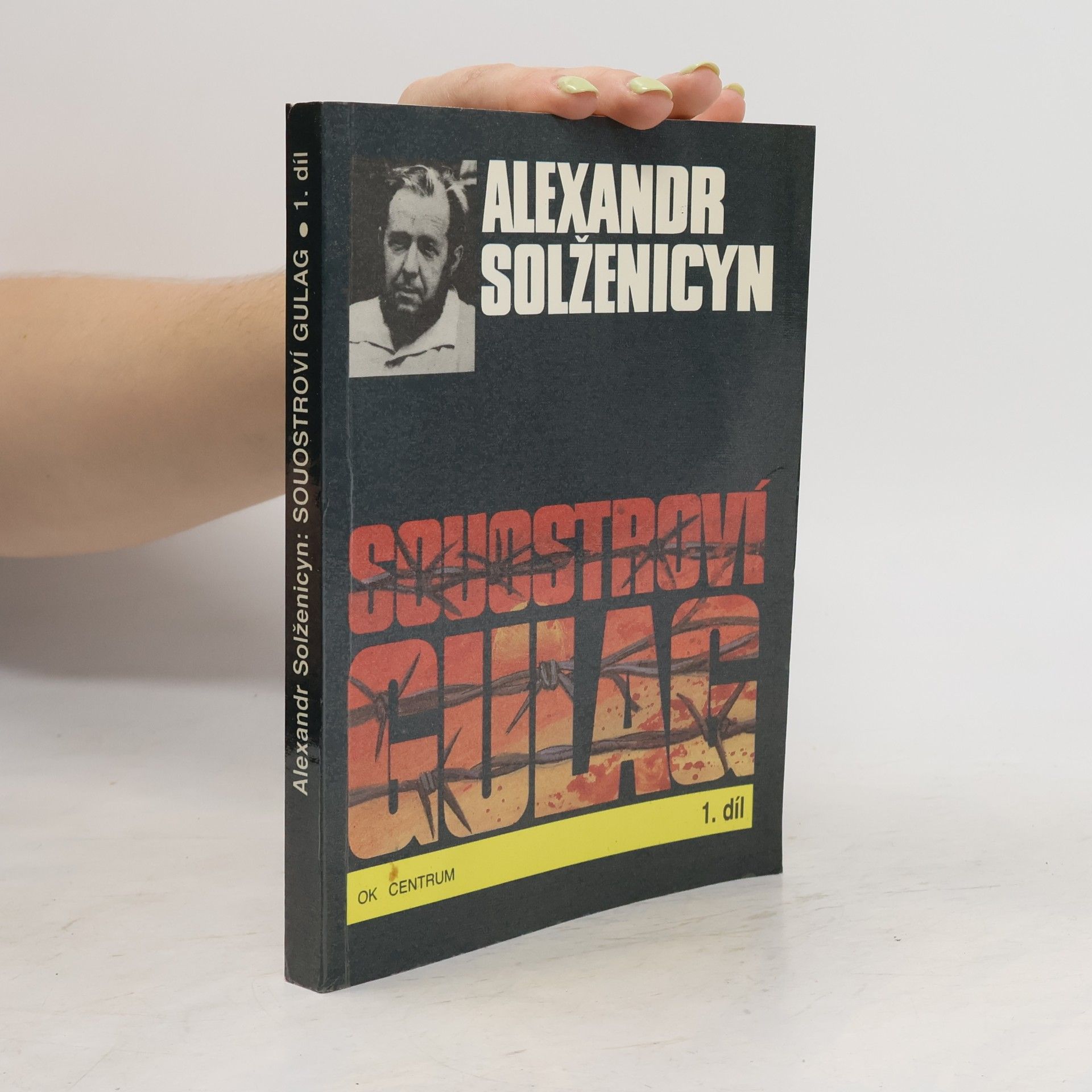 Aleksandr Solzhenitsyn Souostroví Gulag 1
