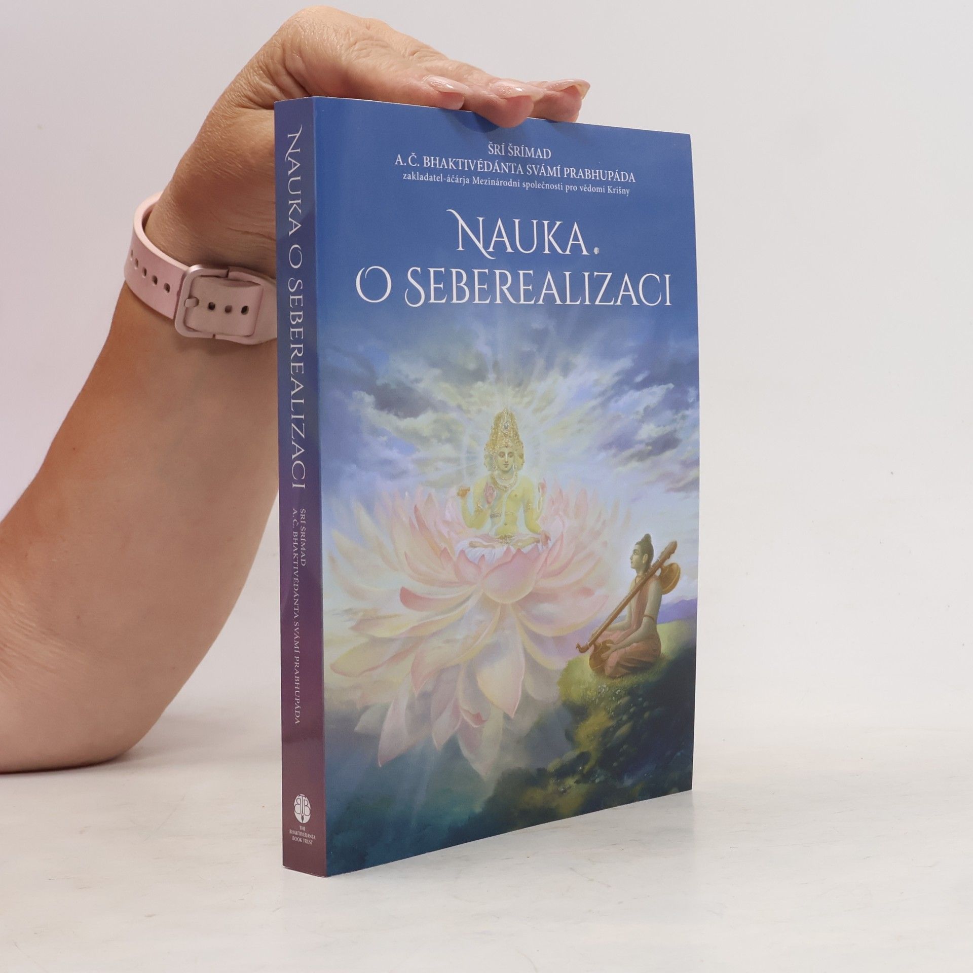 Šrí Šrímad A. Č. Bhaktivédanta Swami Prabhupáda Nauka o seberealizaci