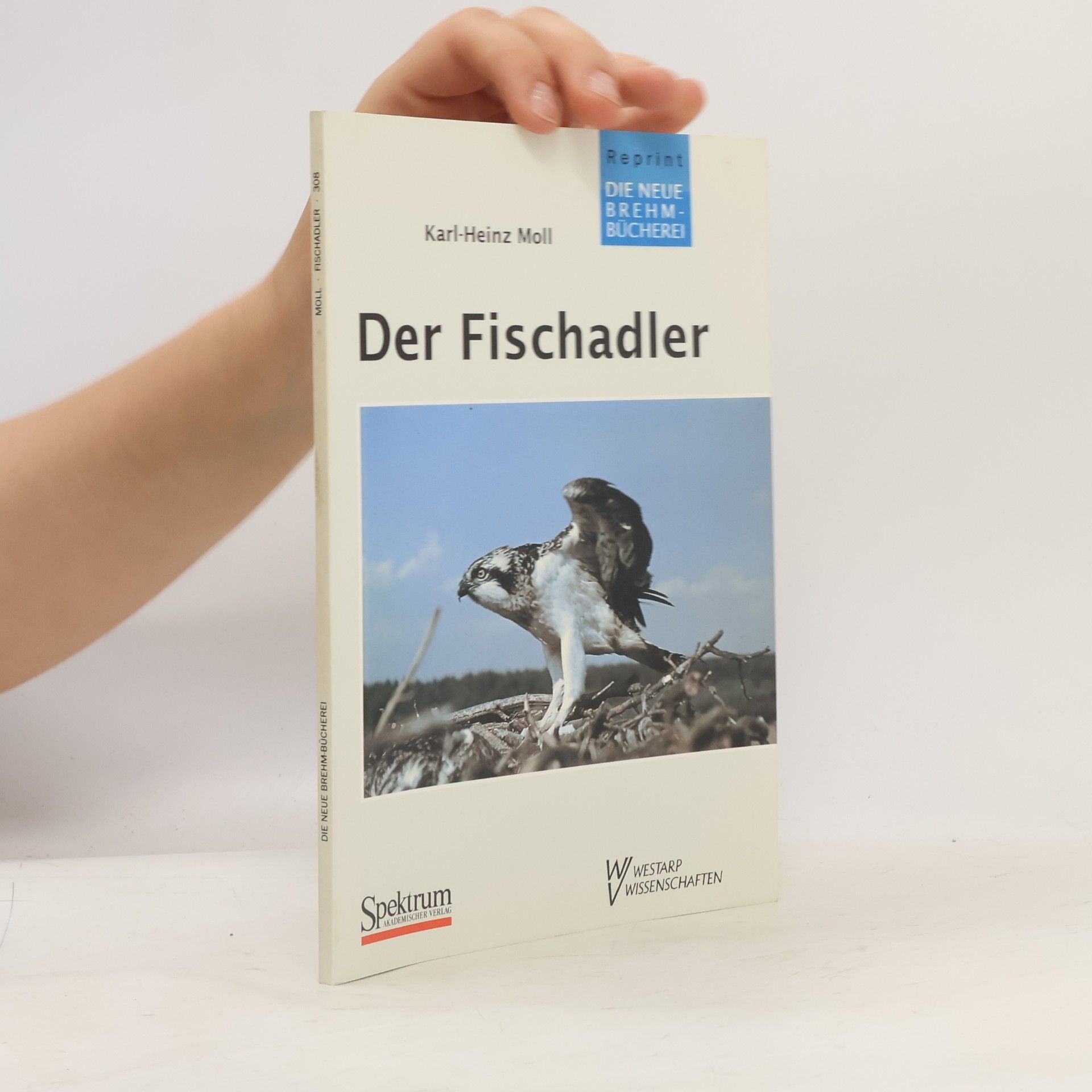 Karl Heinz Moll Der Fischadler
