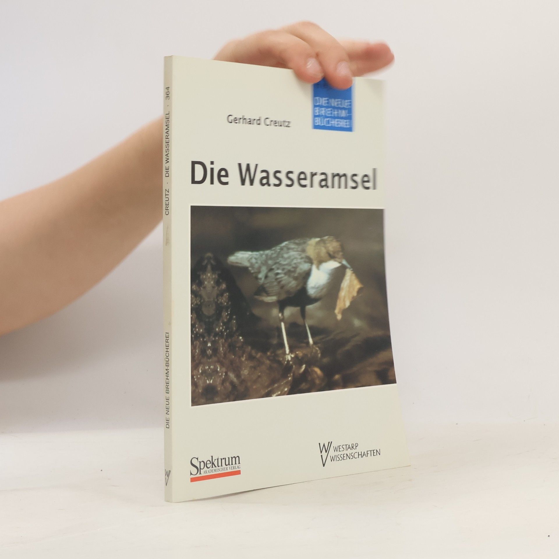 Gerhard Creutz Die Wasseramsel