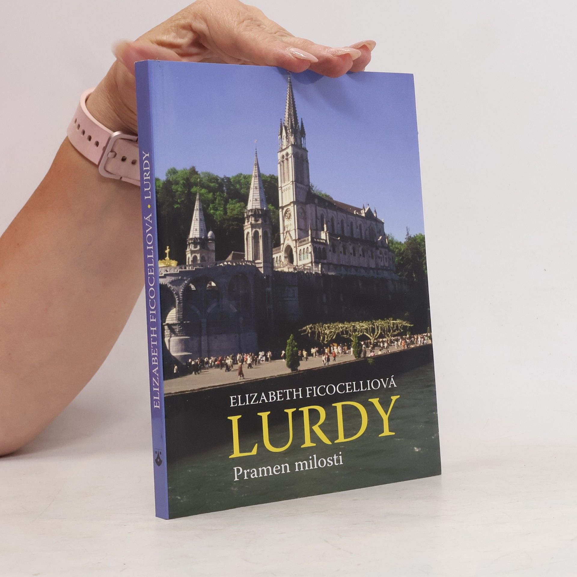 Elizabeth Ficocelli Lurdy. Pramen milosti