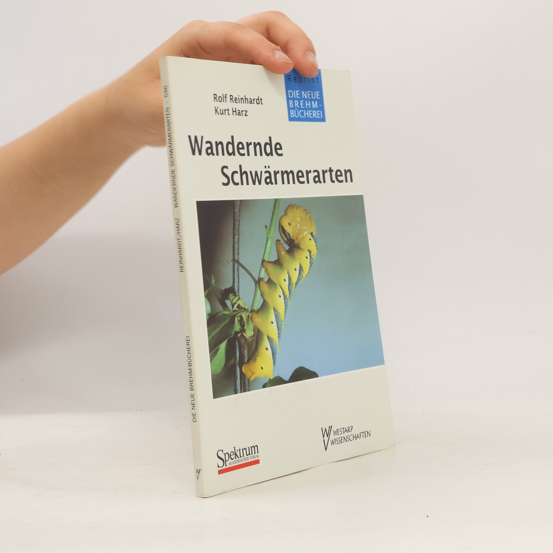 Rolf Reinhardt Wandernde Schwärmerarten
