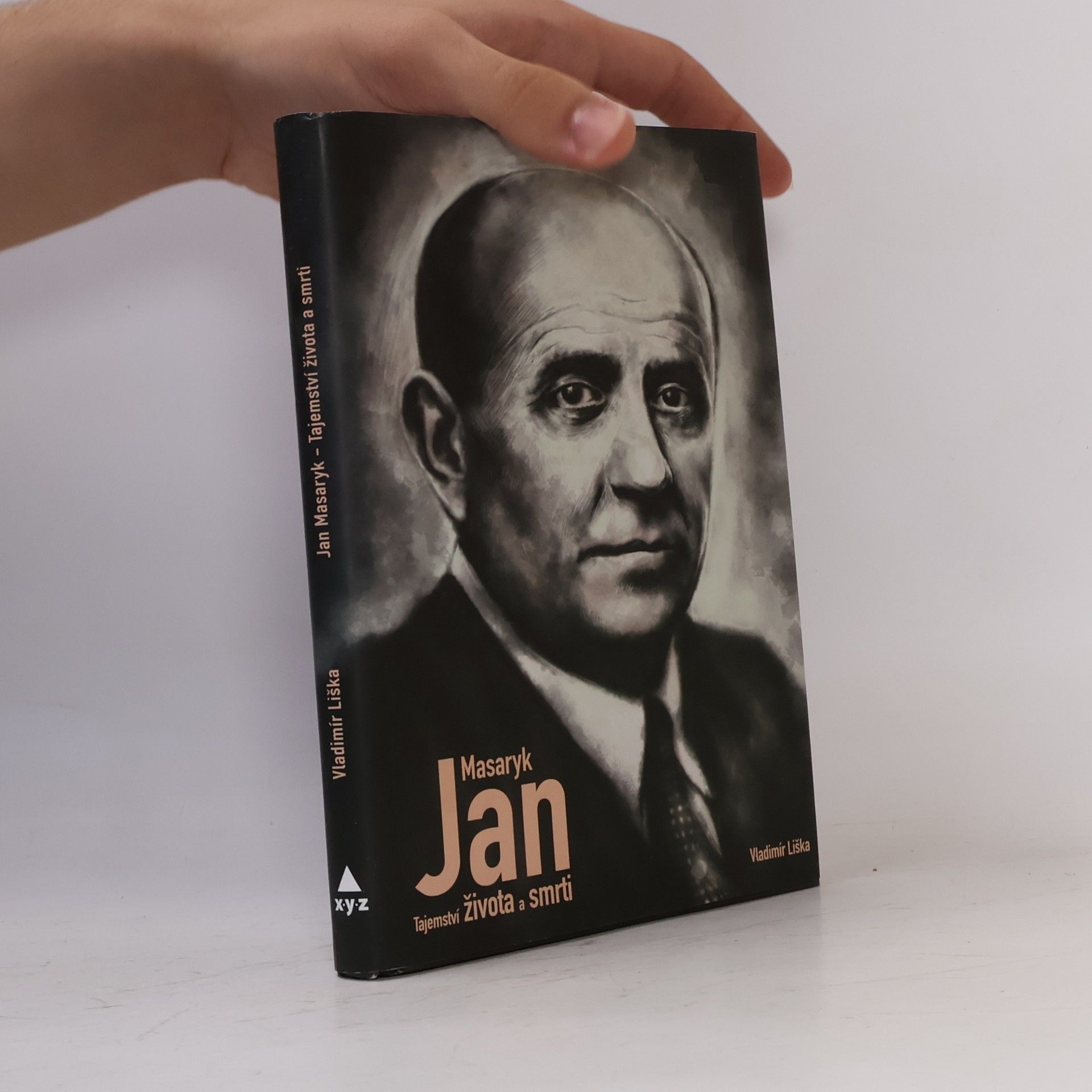 Vladimír Liška Jan Masaryk. Tajemství života a smrti
