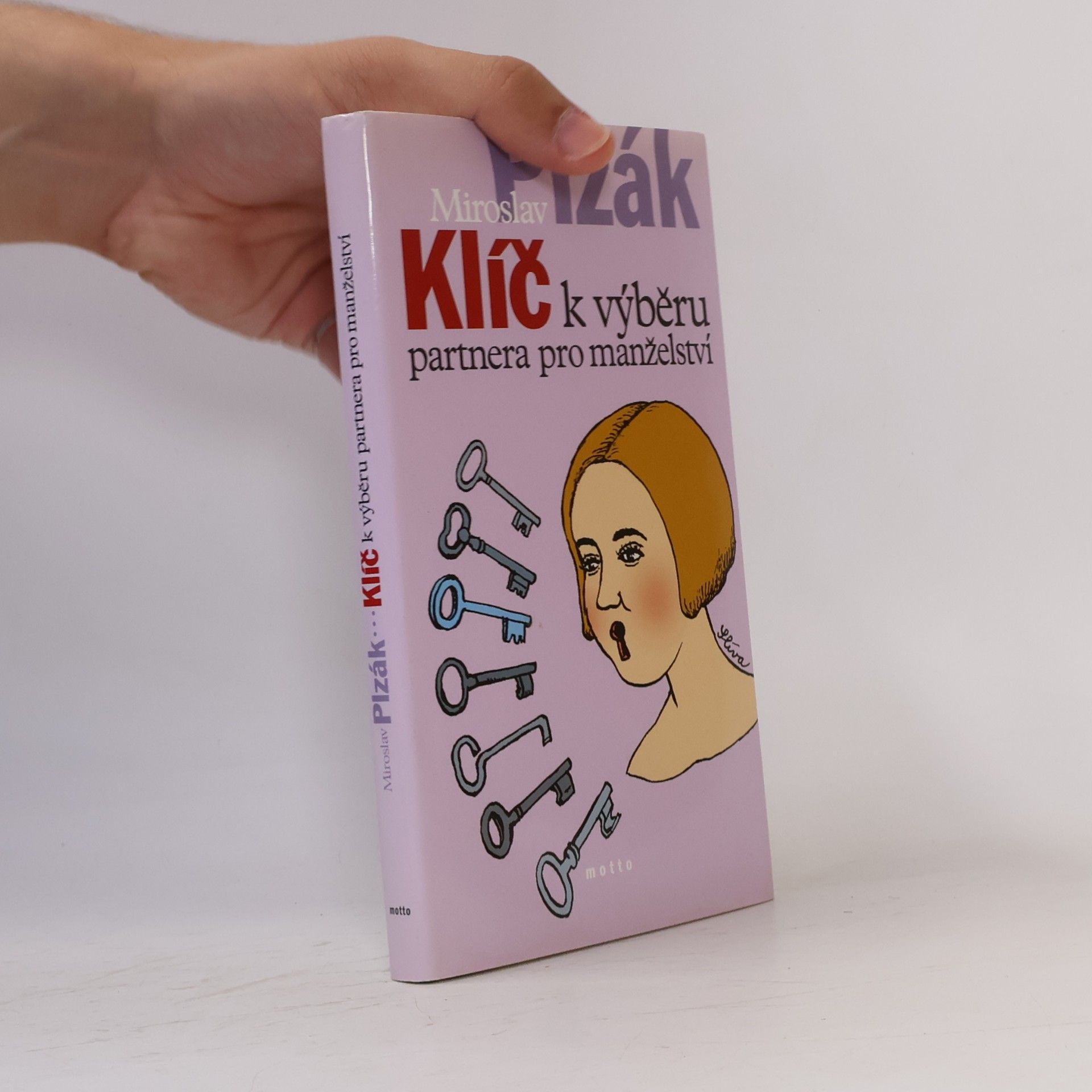 Miroslav Plzák Klíč k výběru partnera pro manželství