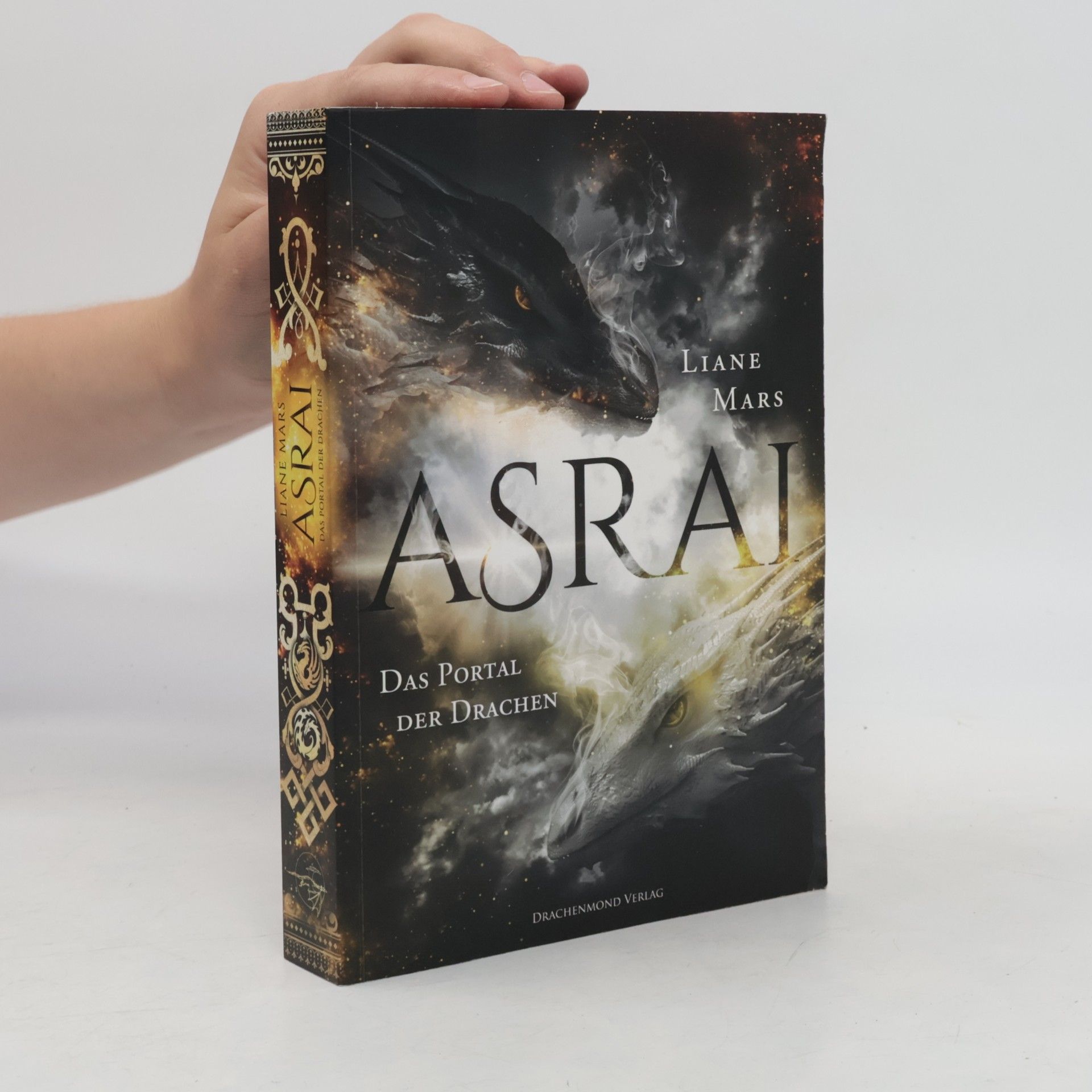 Liane Mars Asrai. Das Portal der Drachen