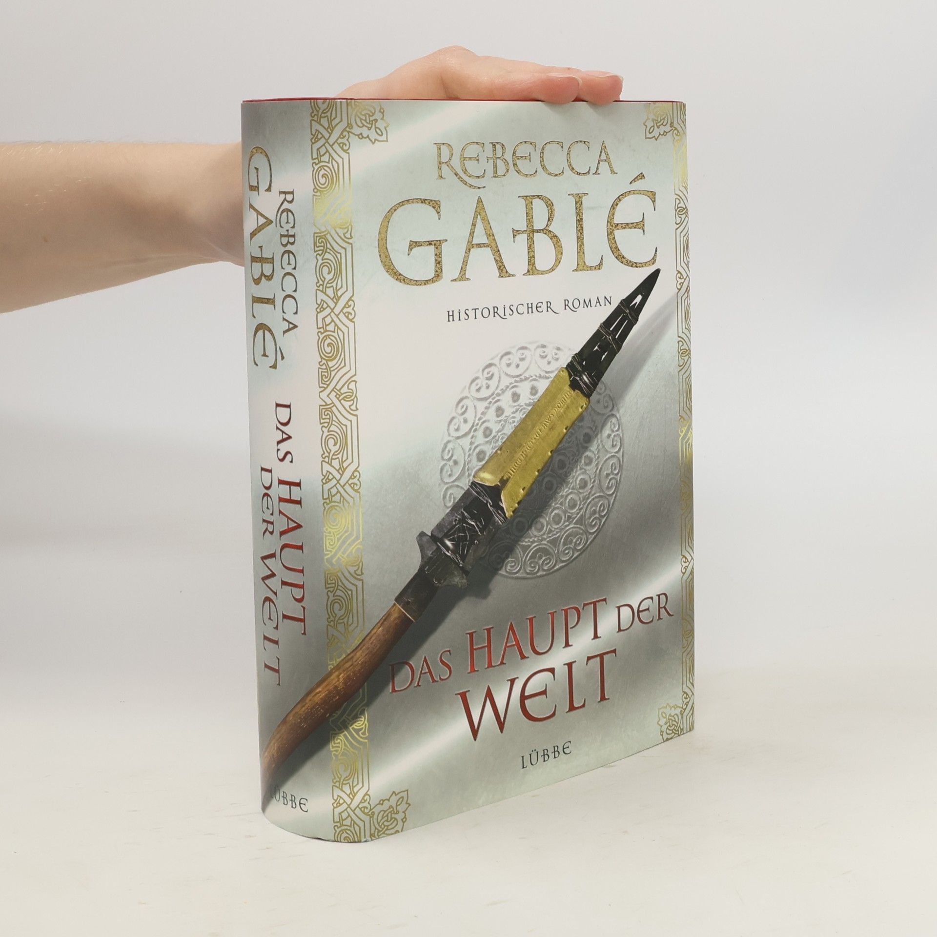 Rebecca Gablé Das Haupt der Welt