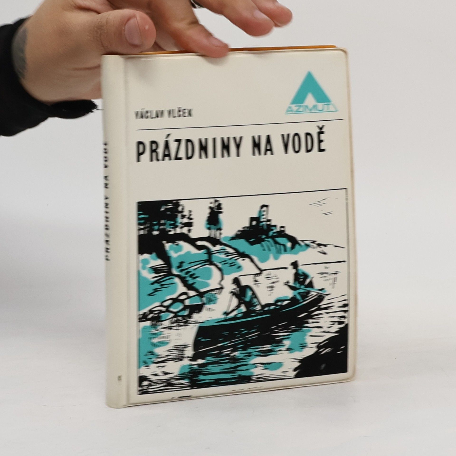 Václav Vlček Prázdniny na vodě