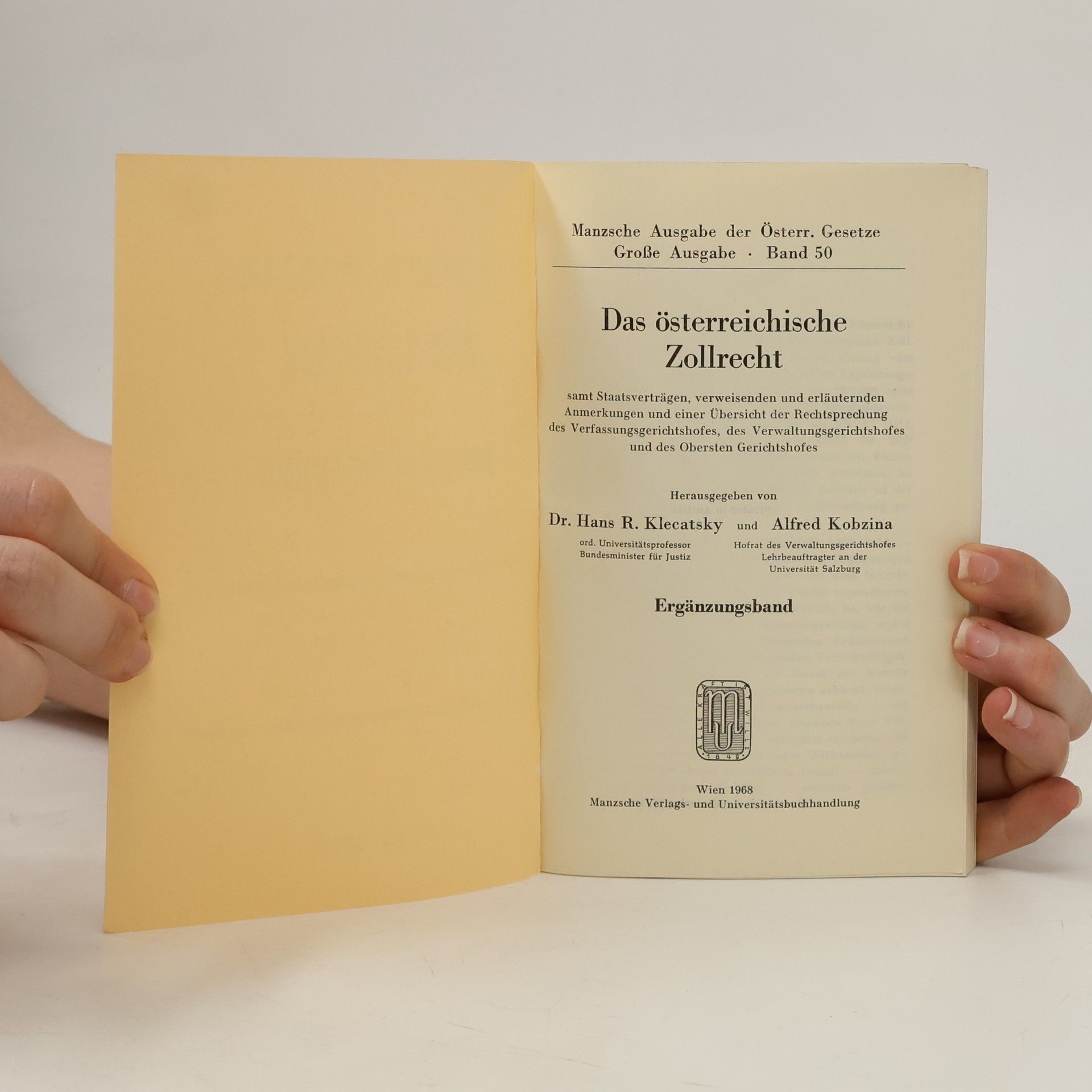 Hans R. Klecatsky Das Österreichische Zollrecht. Ergänzungsband