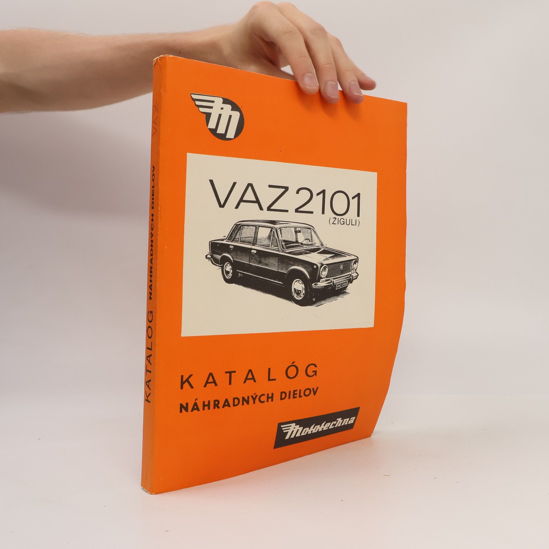 Terézia Onofrejová Katalóg náhradných dielov VAZ-sedan 2101, VAZ-combi 2102
