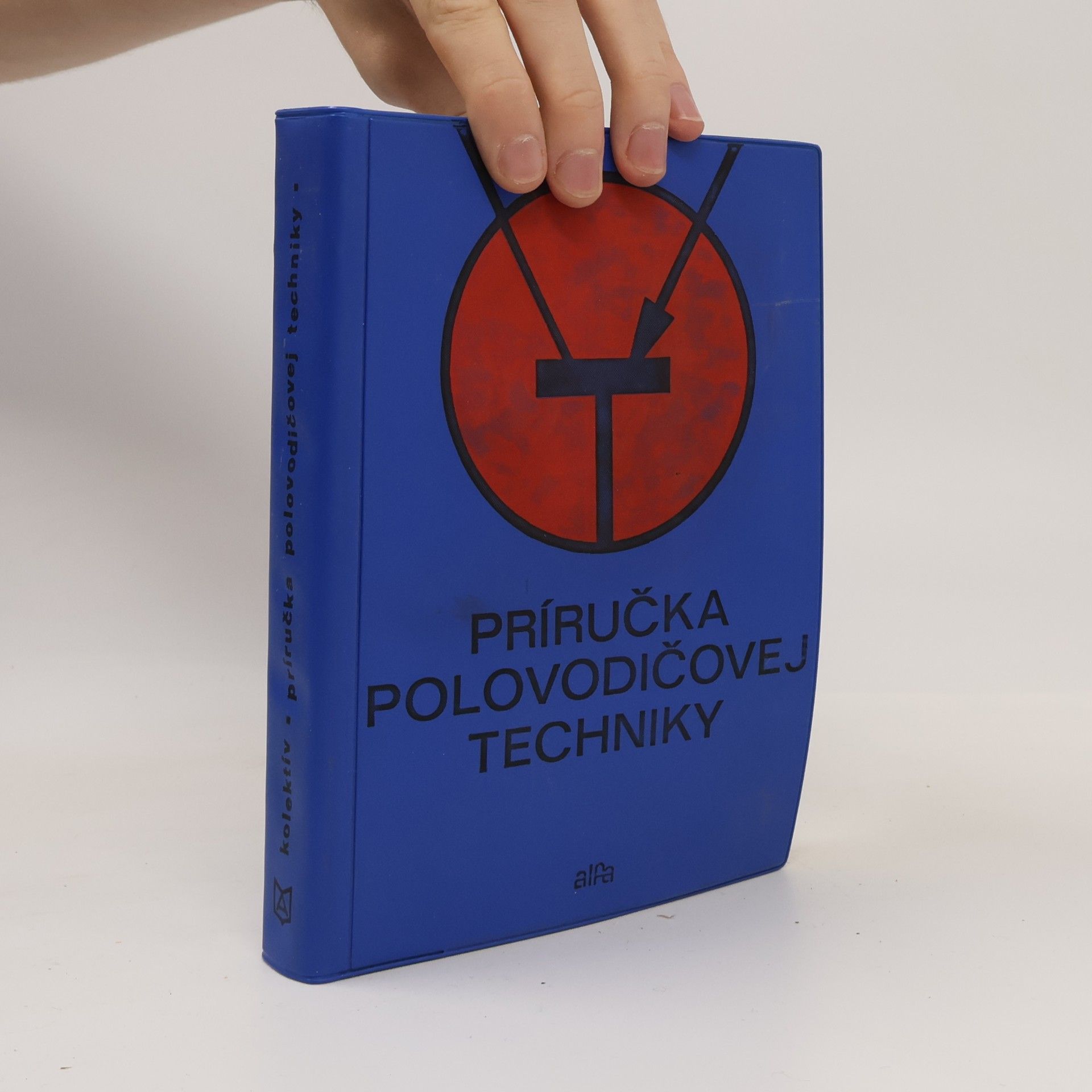 Kolektiv autorů Príručka polovodičovej techniky