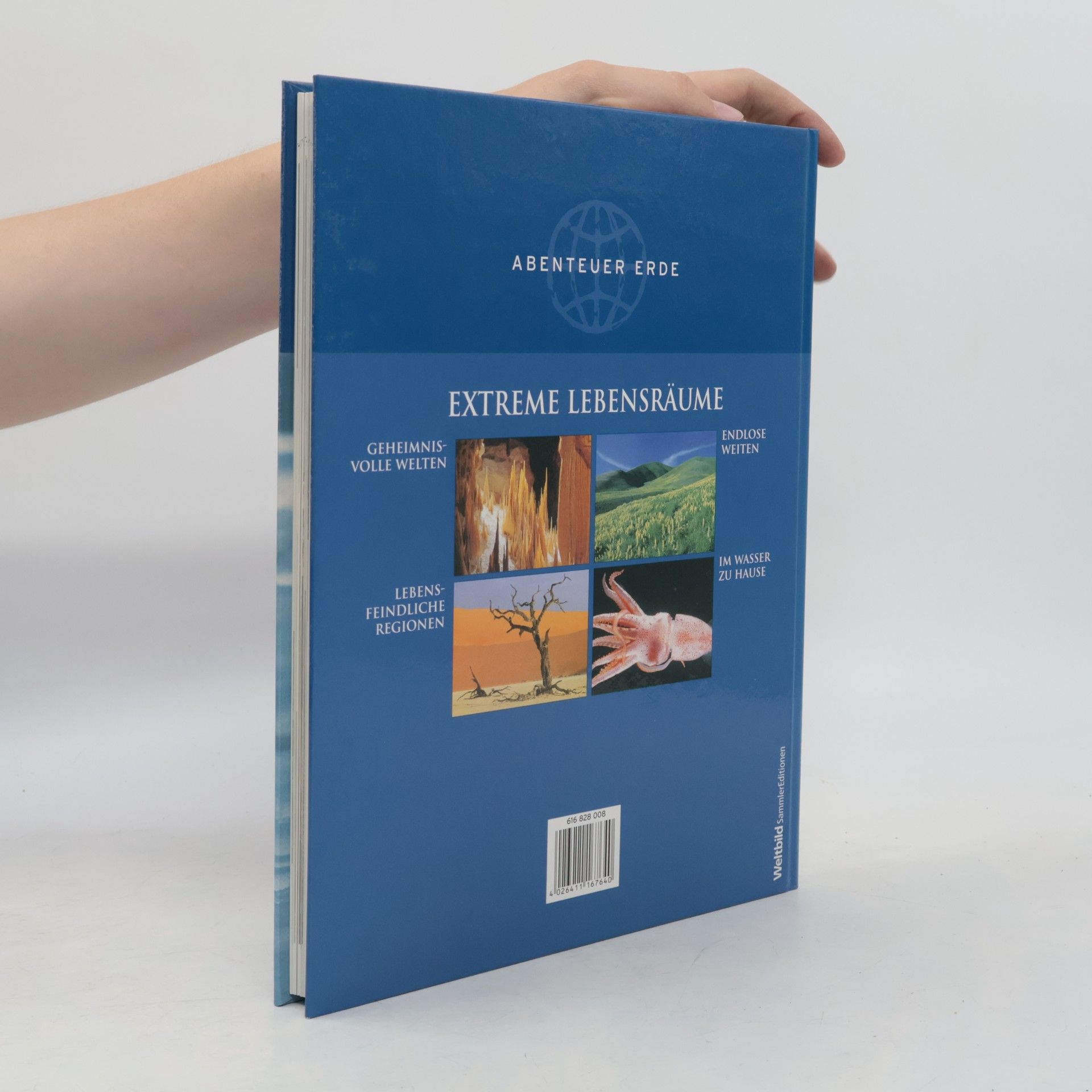 Autorenkollektiv Abenteuer Erde. Extreme Lebensräume