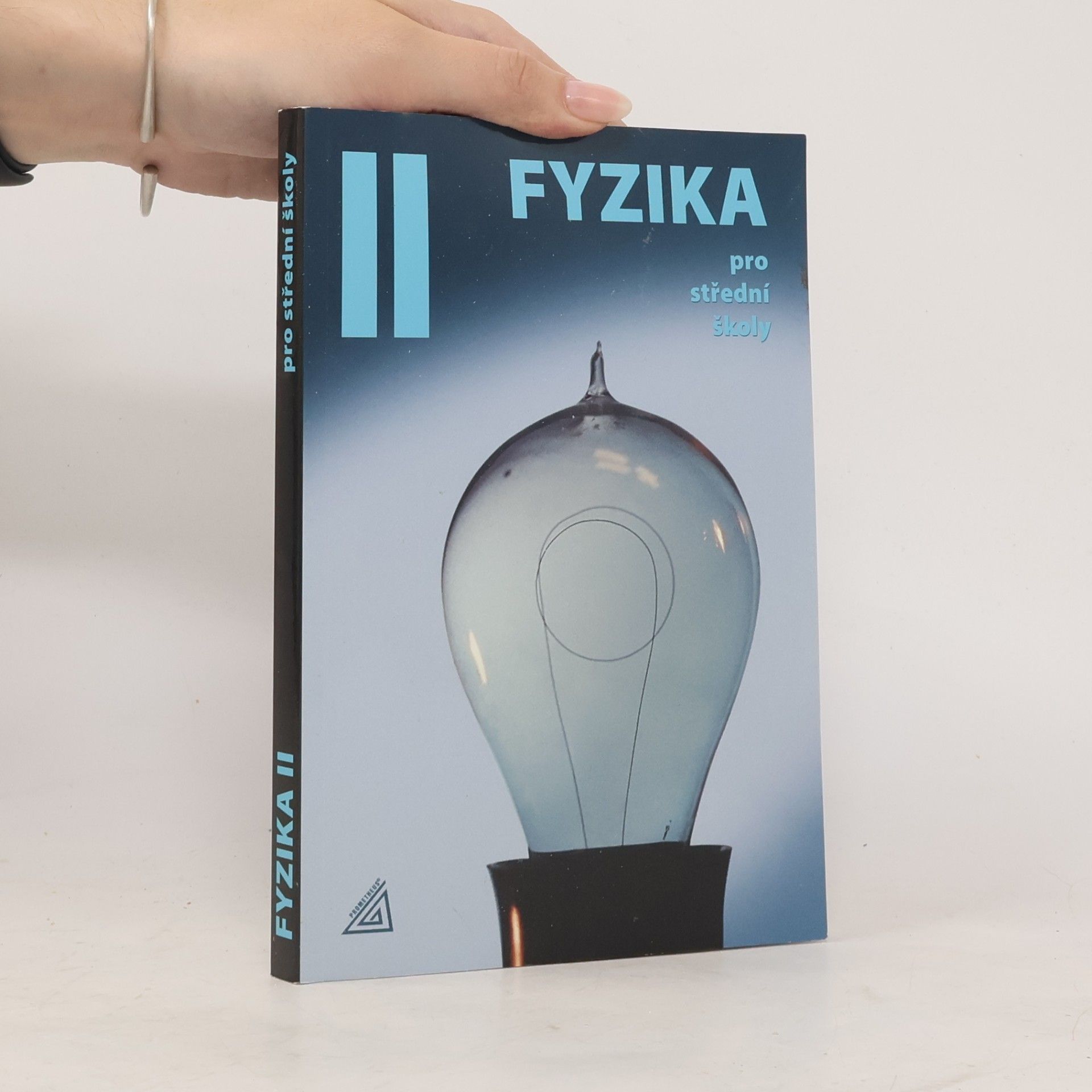 Fyzika pro střední školy, 2. díl (kniha + ED)
