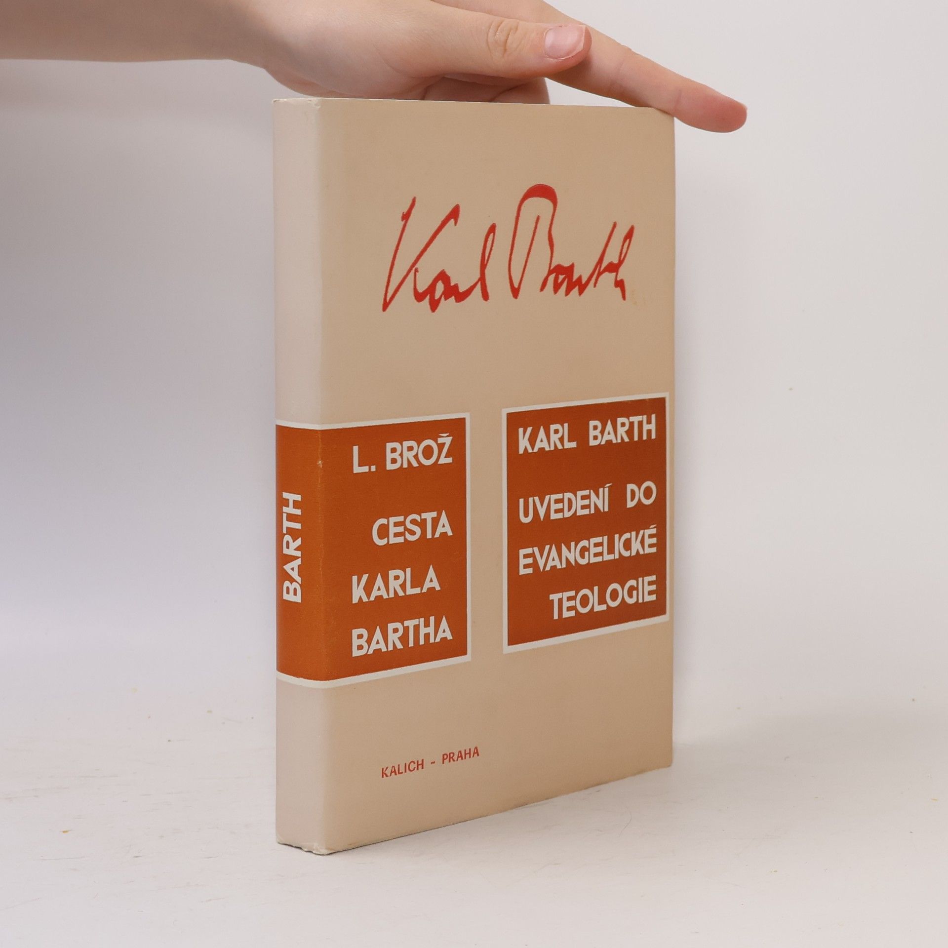 Jozef Tkadlec Cesta Karla Bartha. Uvedení do evangelické theologie