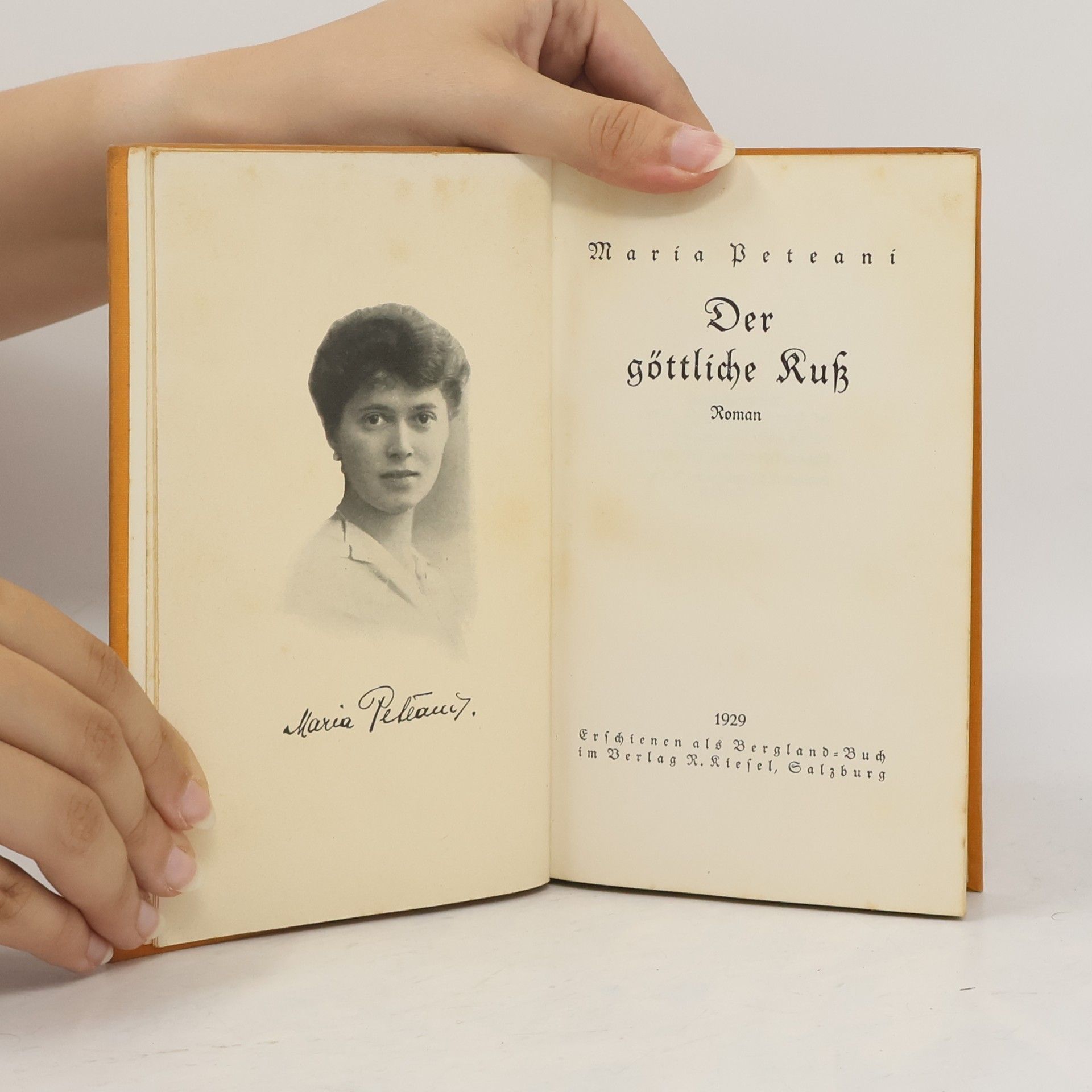 Maria von Peteani Der göttliche Kuß