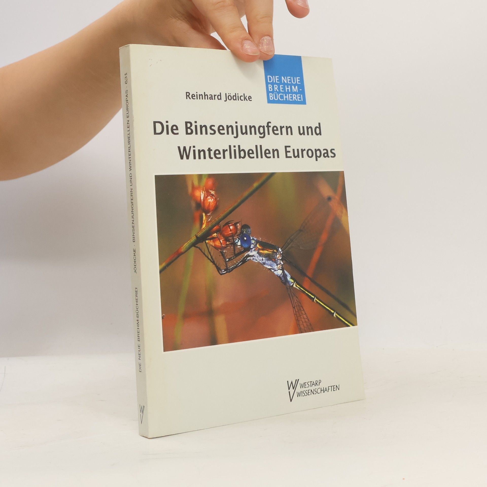Reinhard Jödicke Die Libellen Europas - 3: Die Binsenjungfern und Winterlibellen Europas