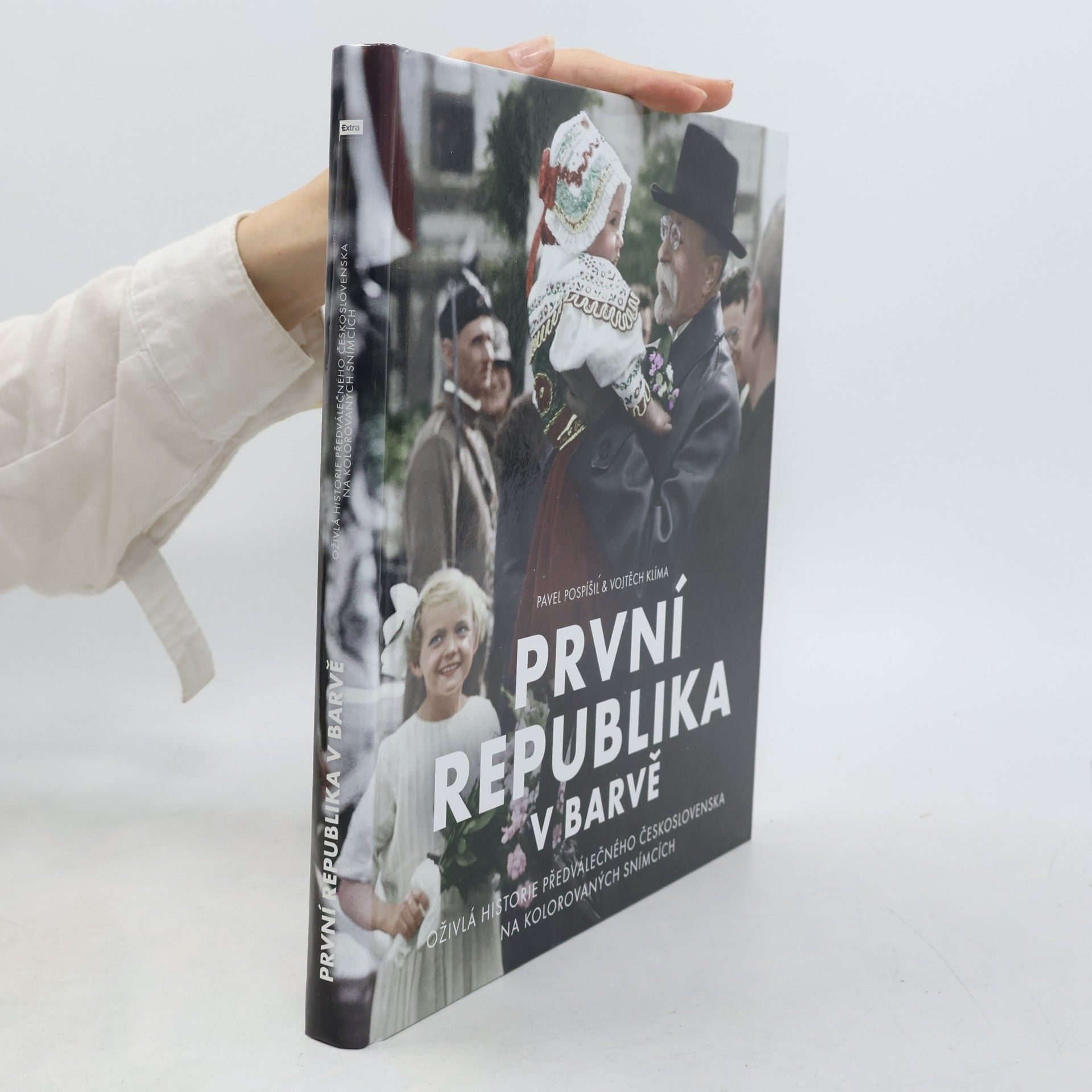 Vojtěch Klíma První republika v barvě: Oživlá historie předválečného Československa na kolorovaných snímcích