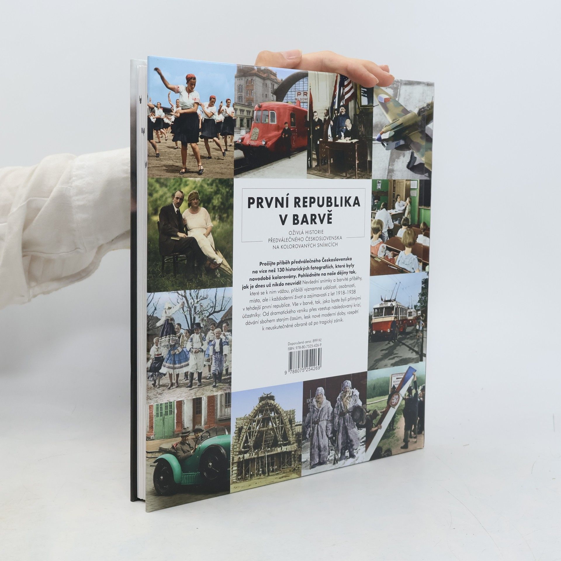Pavel Pospíšil První republika v barvě: Oživlá historie předválečného Československa na kolorovaných snímcích