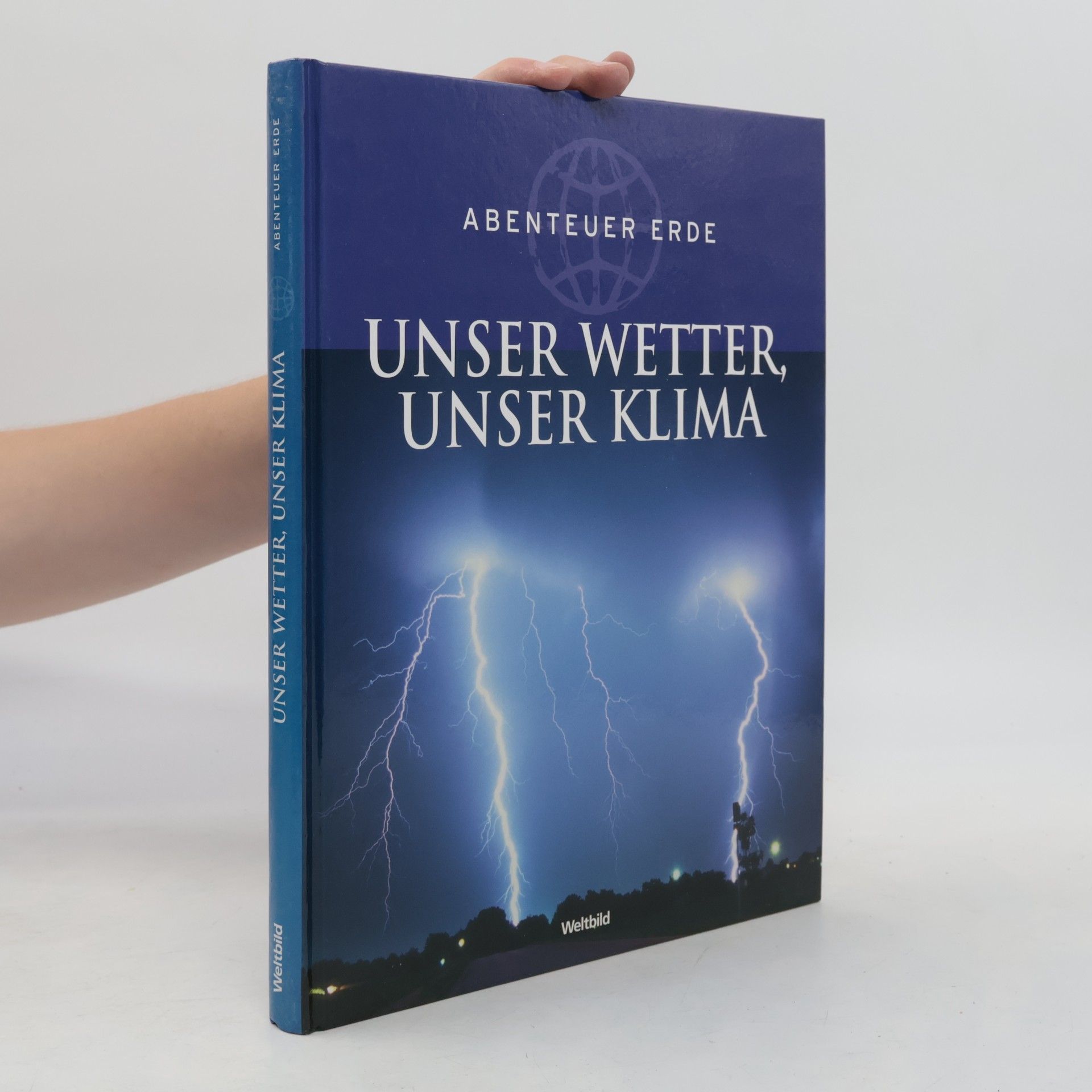 Kolektiv autorů Unser Wetter, unser Klima