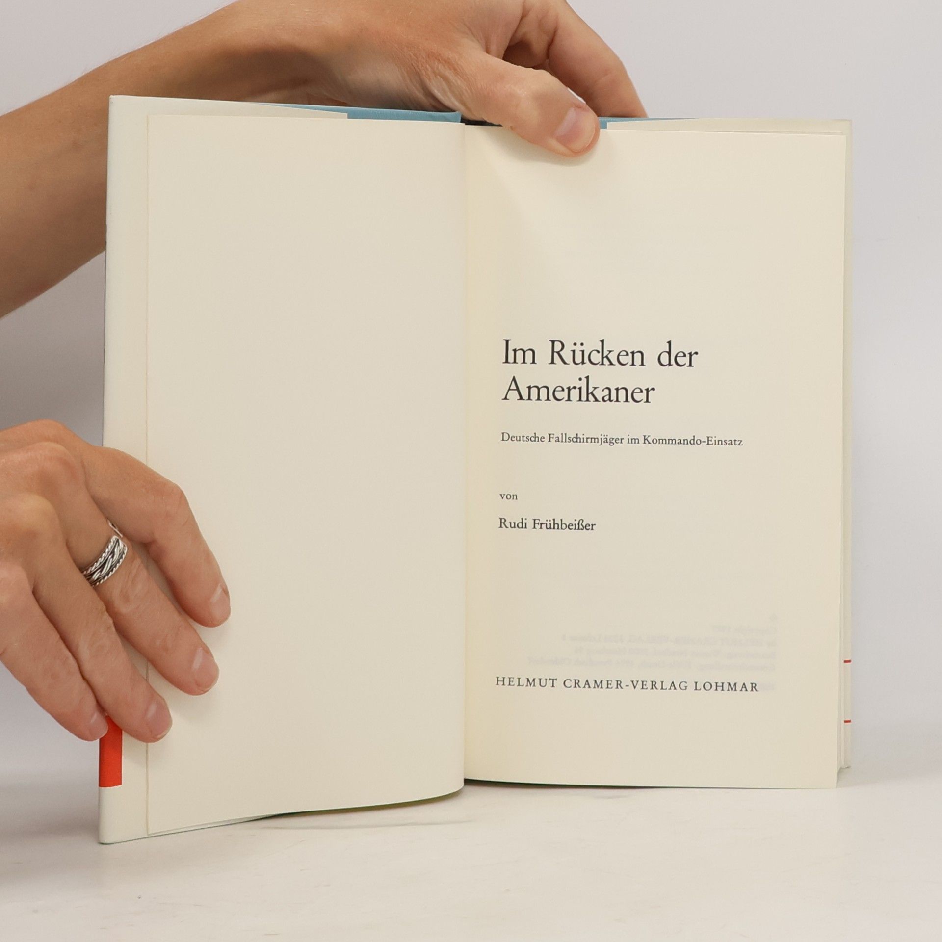 Rudi Frühbeisser Im Rücken der Amerikaner