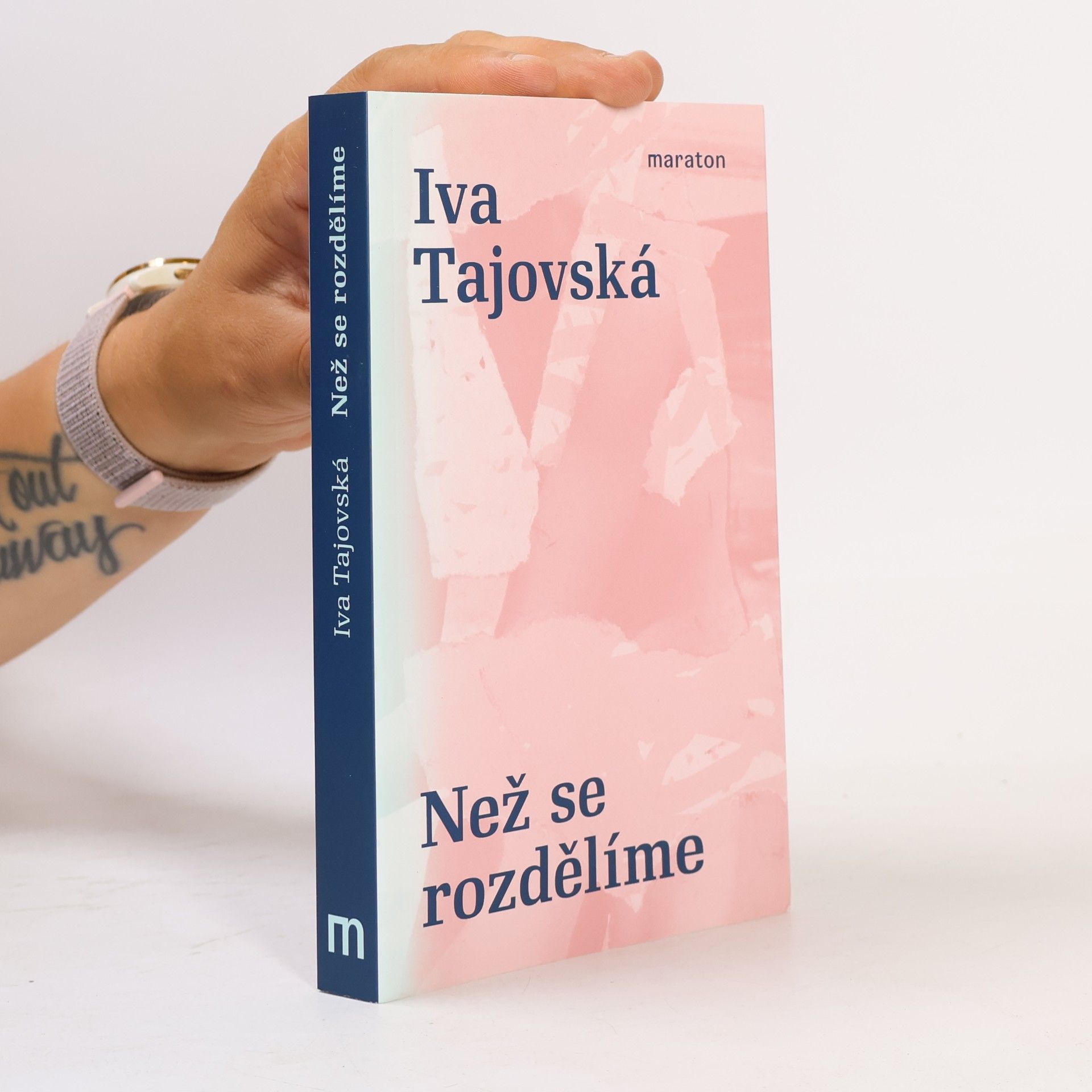 Iva Tajovská Než se rozdělíme