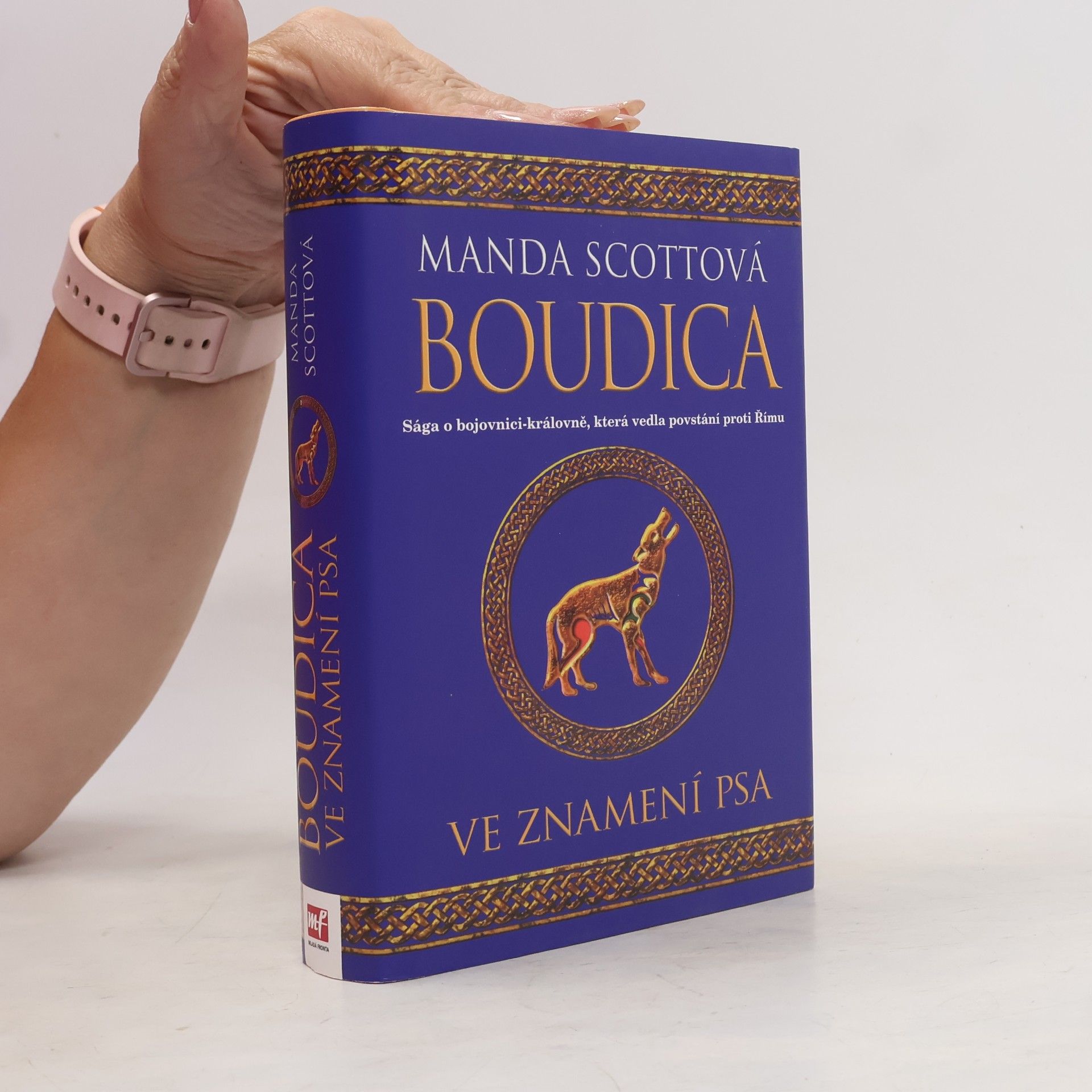 Manda Scott Boudica 3 - Ve znamení psa