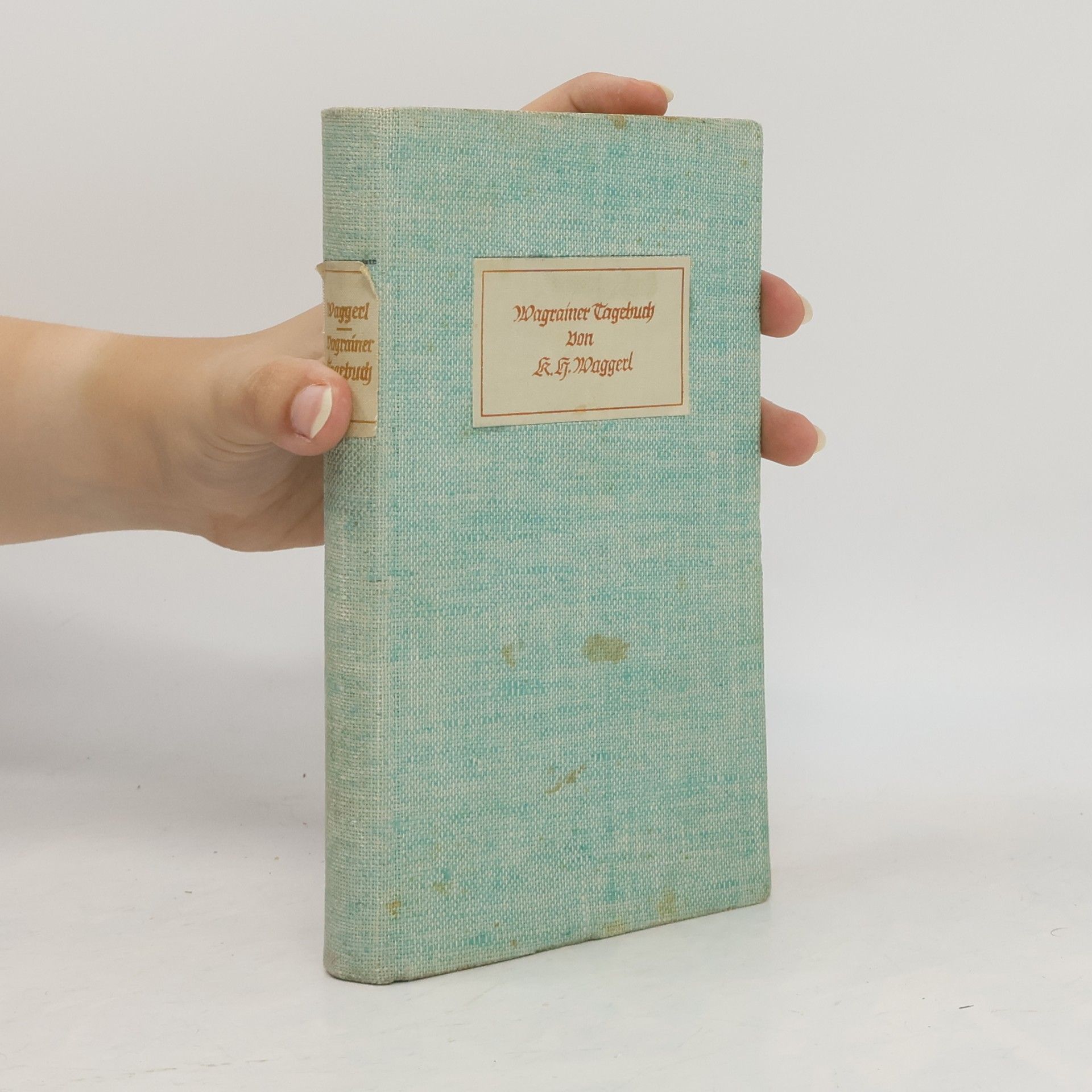 Karl Heinirch Waggerl Wagrainer Tagebuch