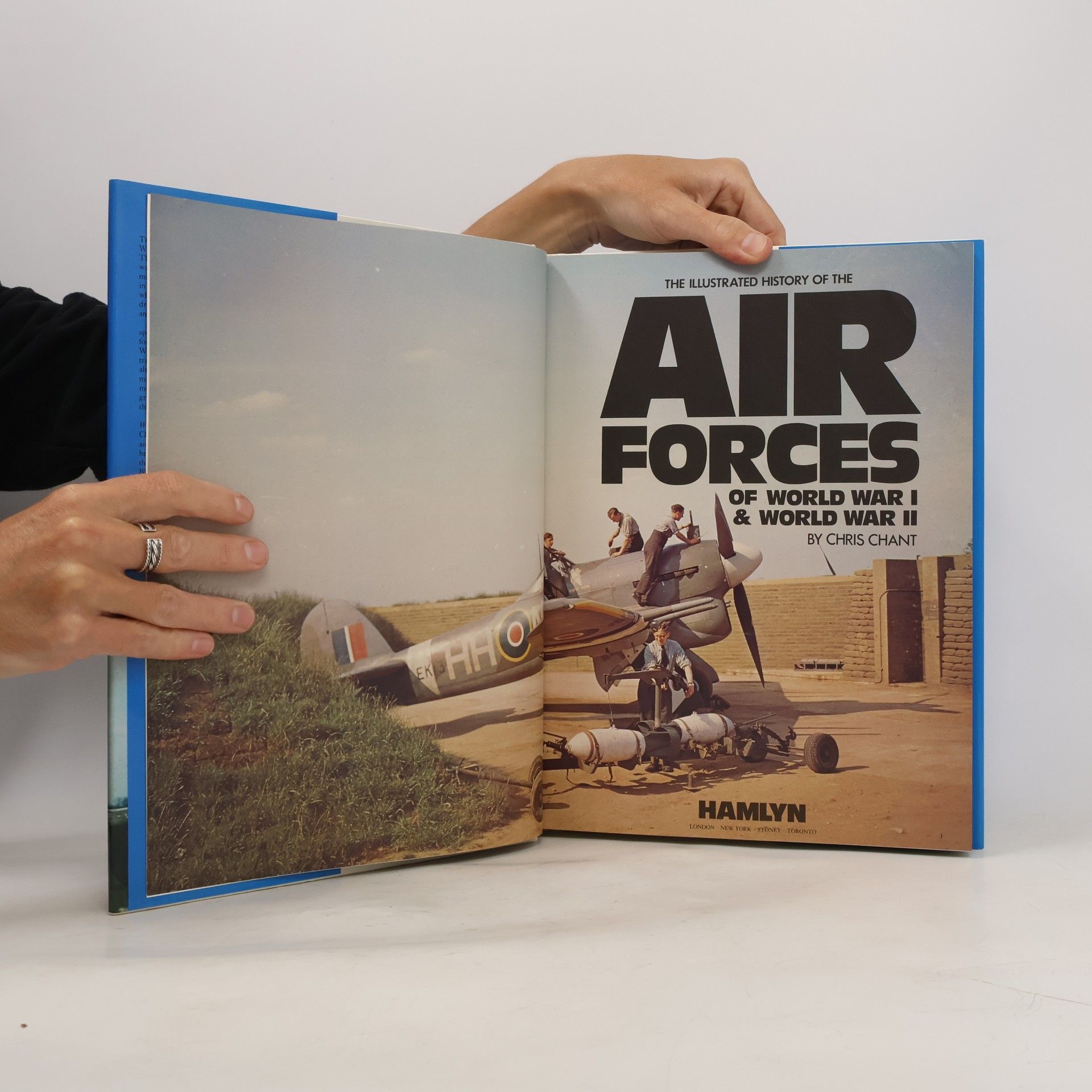 Christopher Chant The Illustrated History of the Air Forces of World War I & World War II