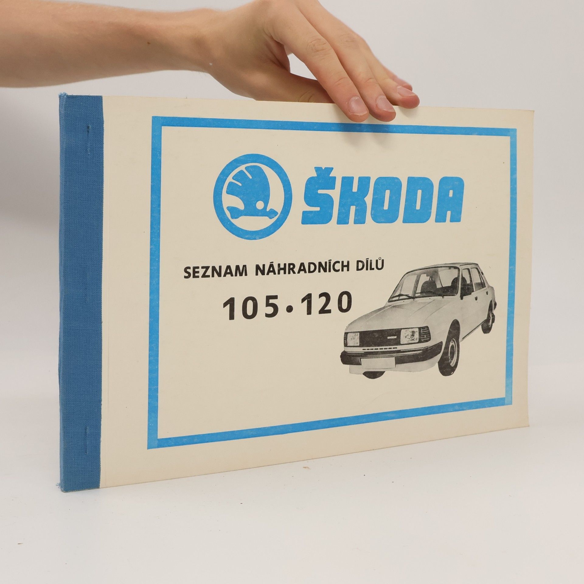 Kolektiv autorů Škoda - seznam náhradních dílů 105, 120
