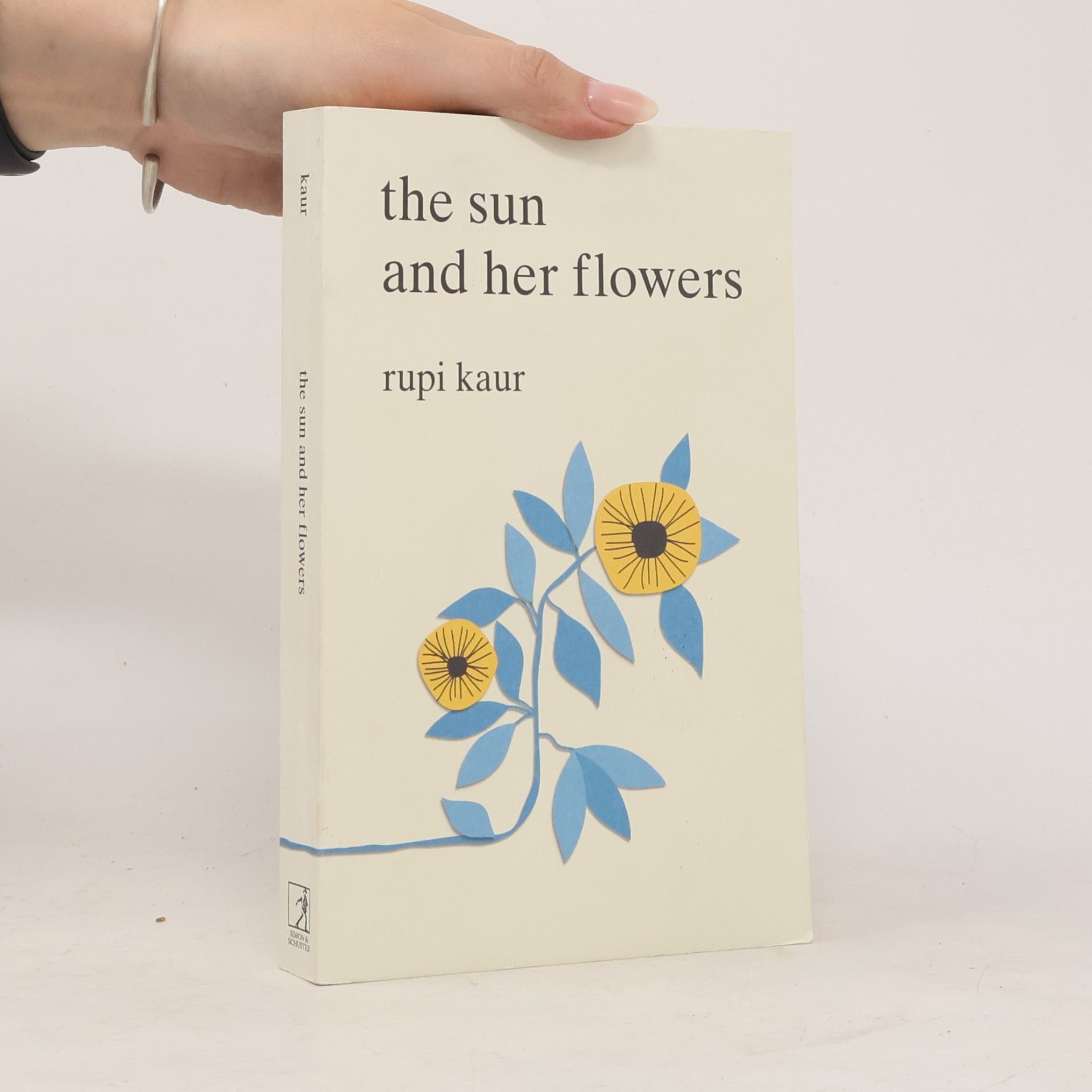 Rupi Kaur The Sun And Her Flowers