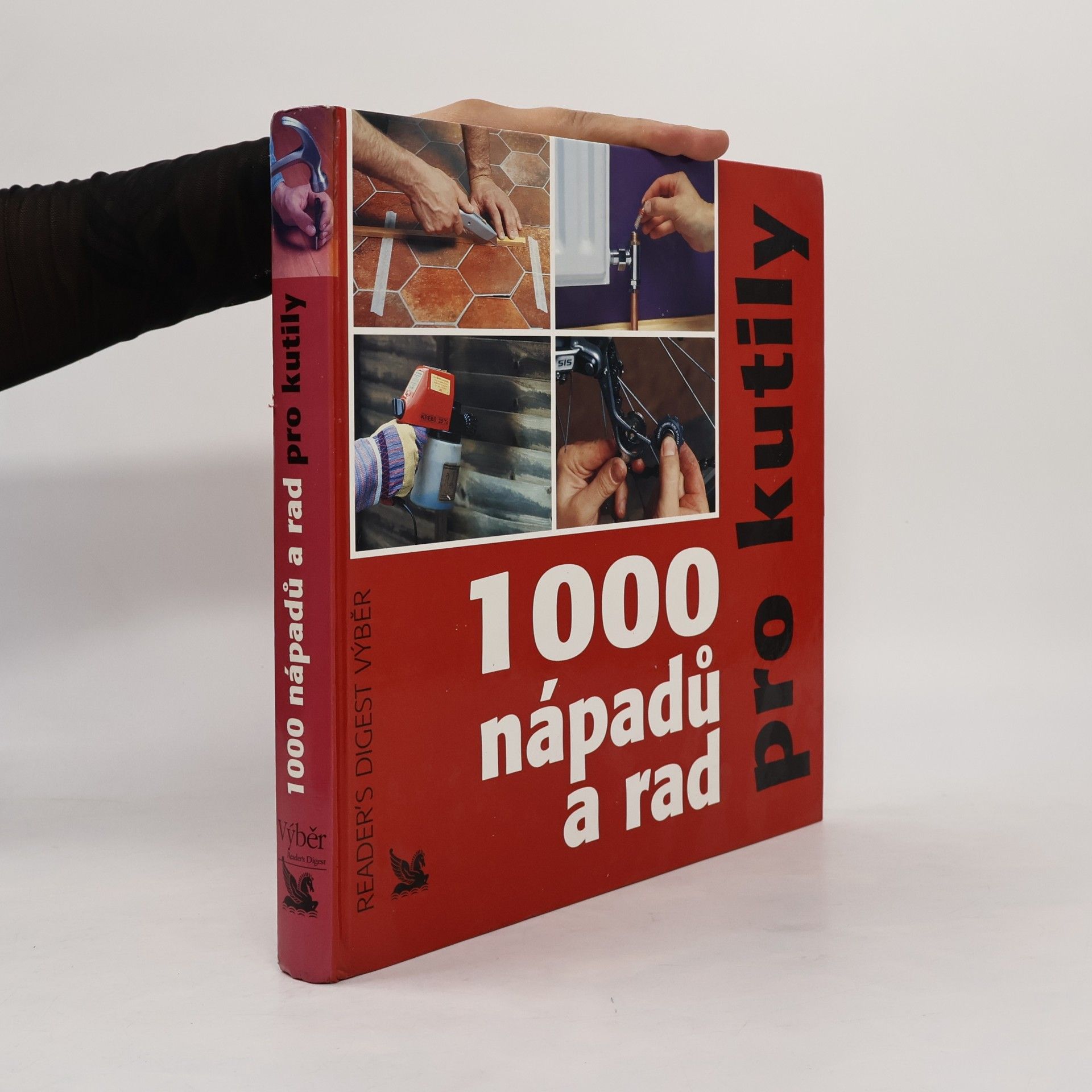 Michael Makovec 1000 nápadů a rad pro kutily