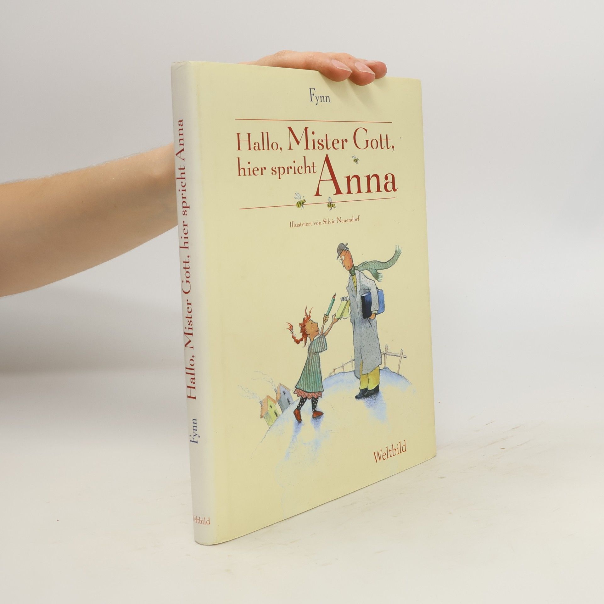Silvio Neuendorf Hallo, Mister Gott, hier spricht Anna