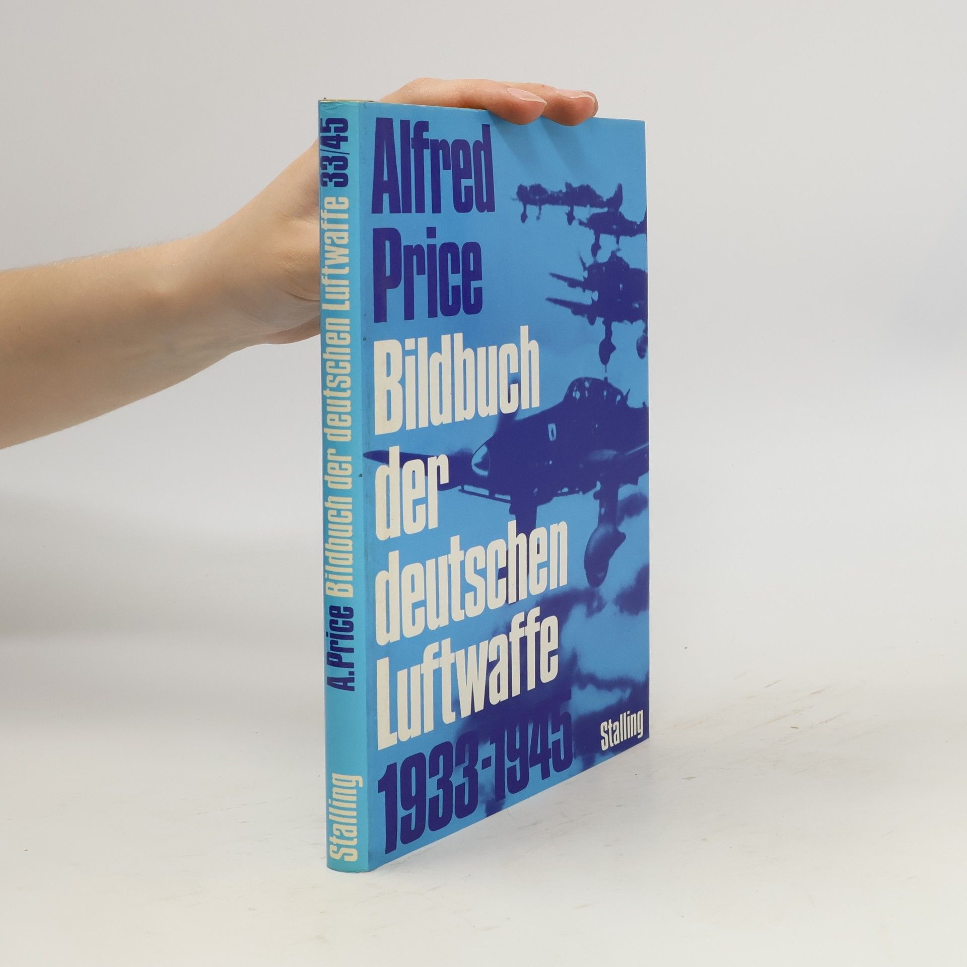 Alfred Price Bildbuch der deutschen Luftwaffe