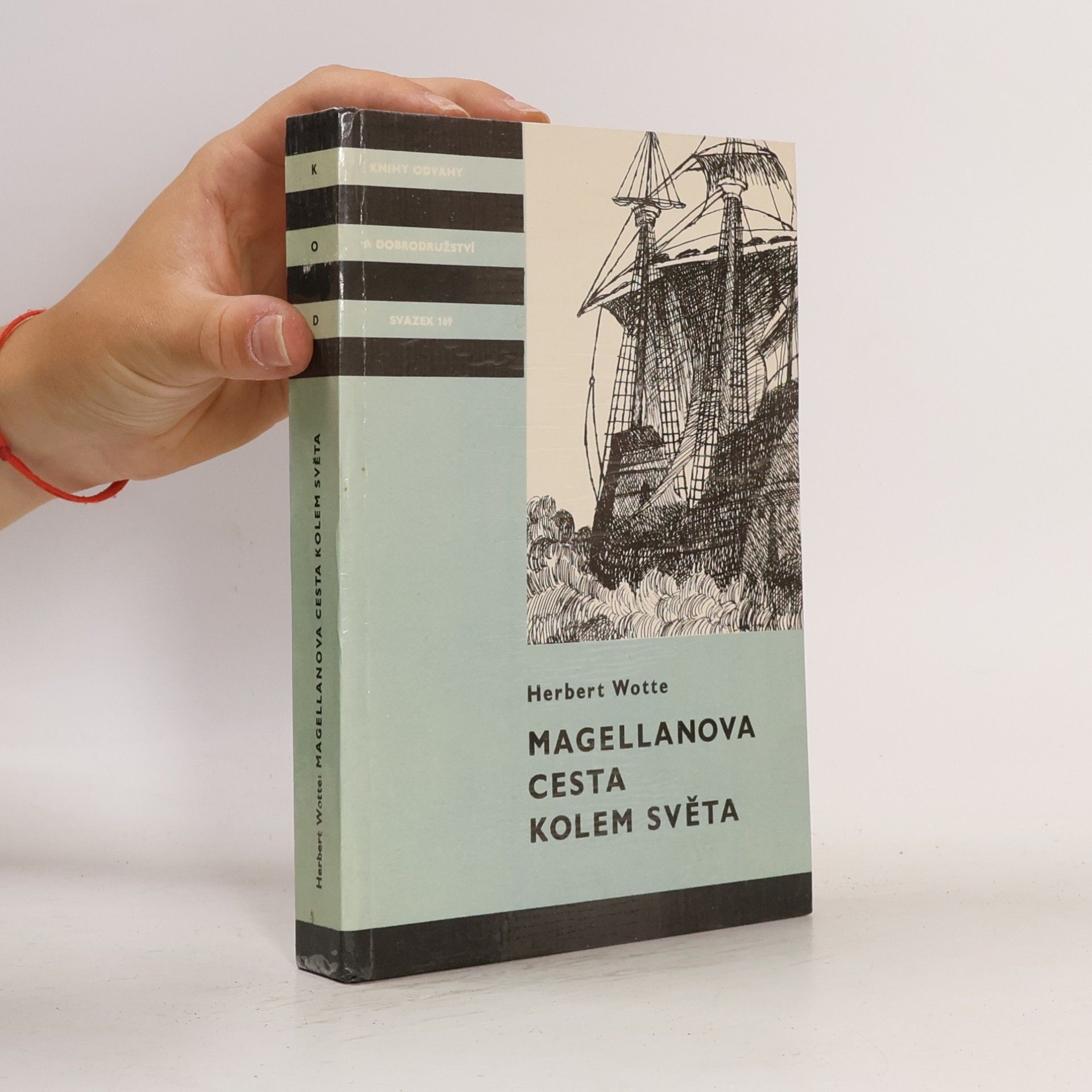Wotte Herbert Magellanova cesta kolem světa