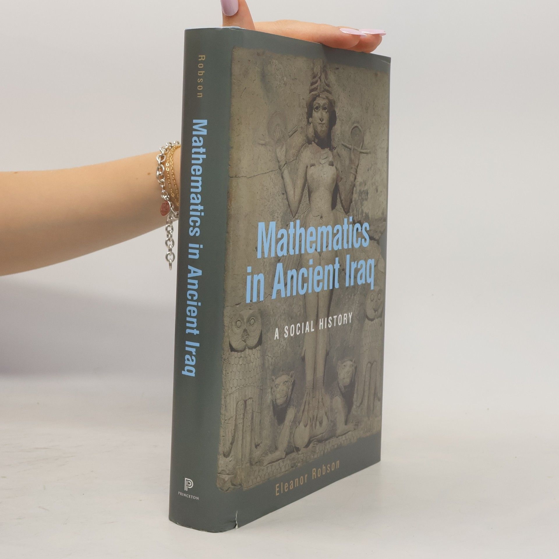 Christopher Gosden Mathematics in Ancient Iraq