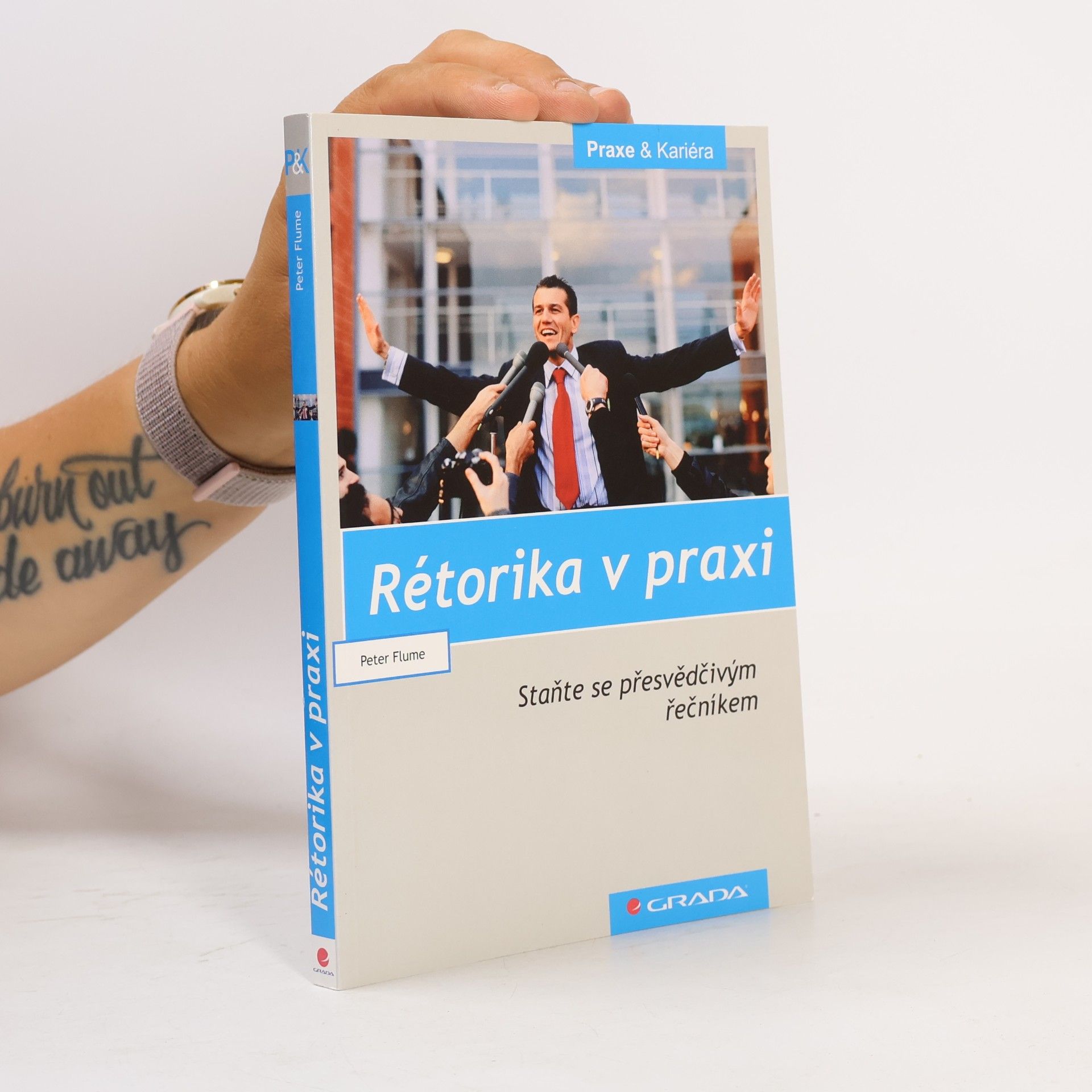 Peter Flume Rétorika v praxi. Staňte se přesvědčivým řečníkem
