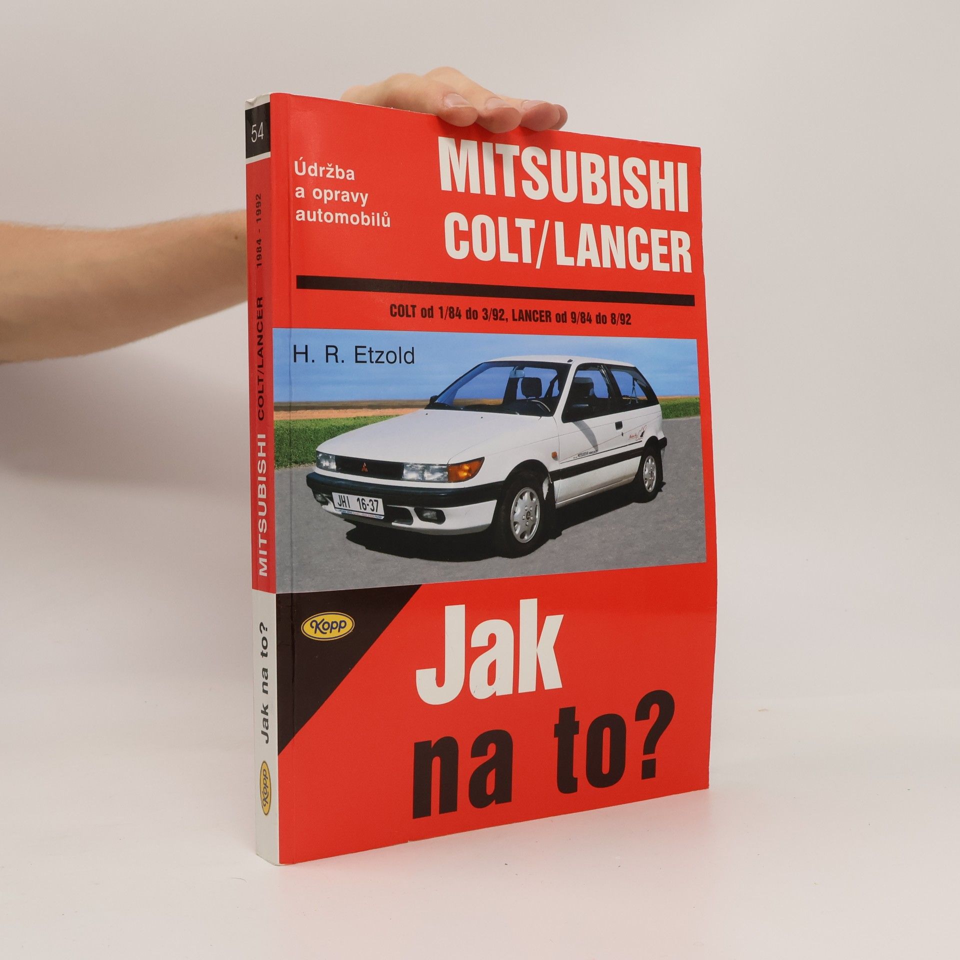 Hans-Rüdiger Etzold Údržba a opravy automobilů Mitsubishi Colt