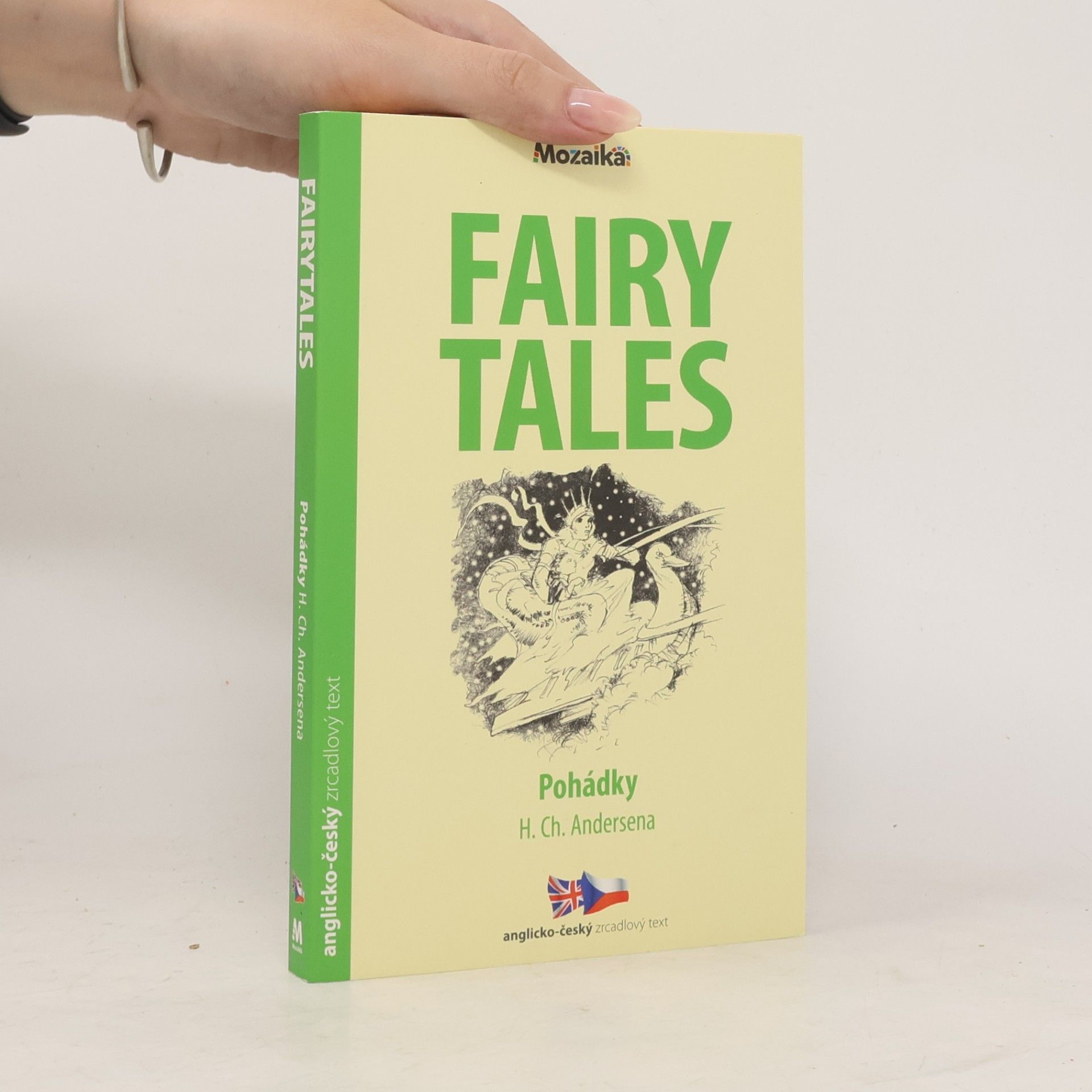 Hans Christian Andersen Fairy Tales. Pohádky H. Ch. Andersena