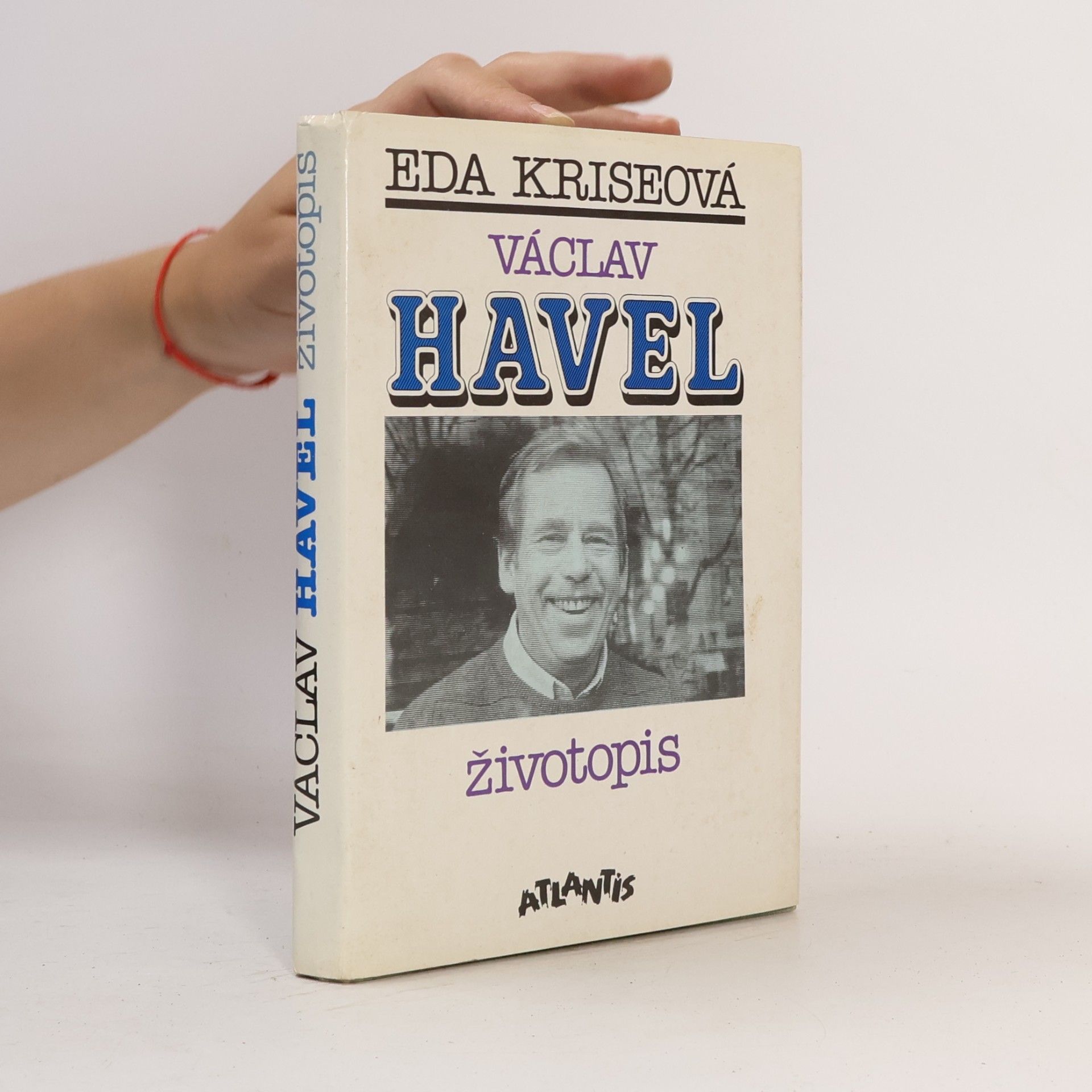 Eda Kriseová Václav Havel. Životopis