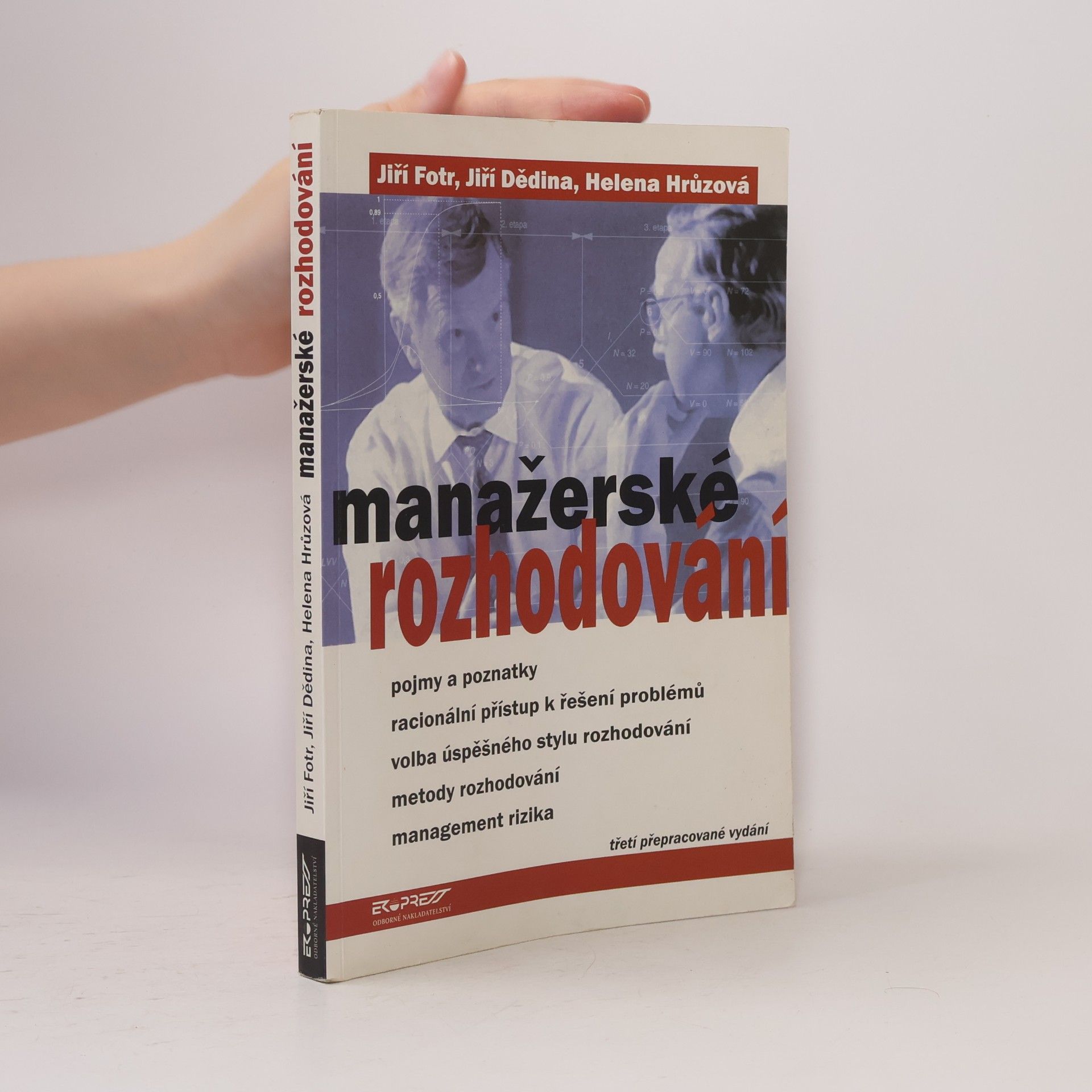 Jiří Fotr Manažerské rozhodování