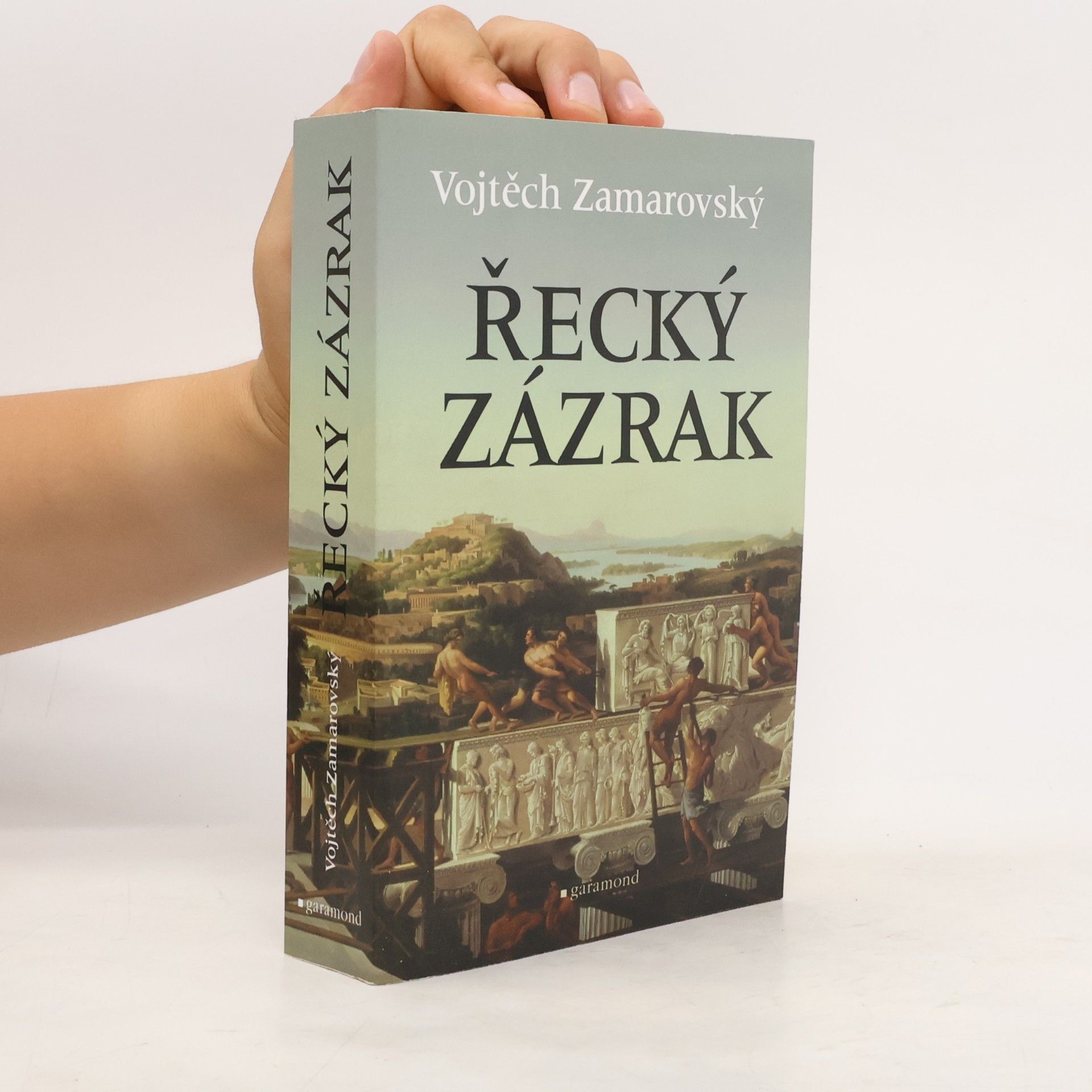 Vojtech Zamarovský Řecký zázrak