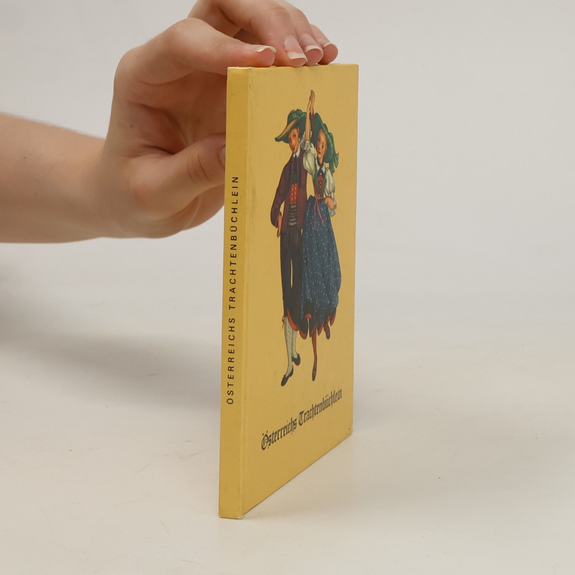 Österreichs Trachtenbüchlein
