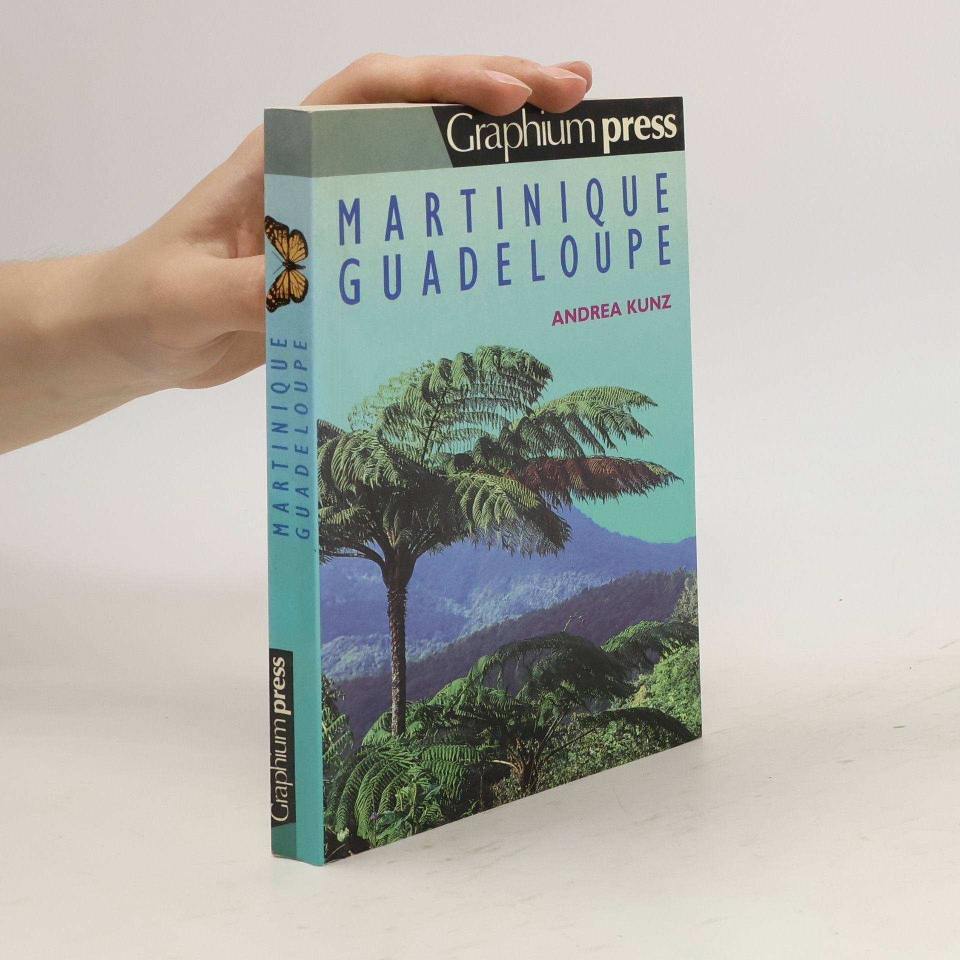 Andrea Kunz Martinique, Guadeloupe
