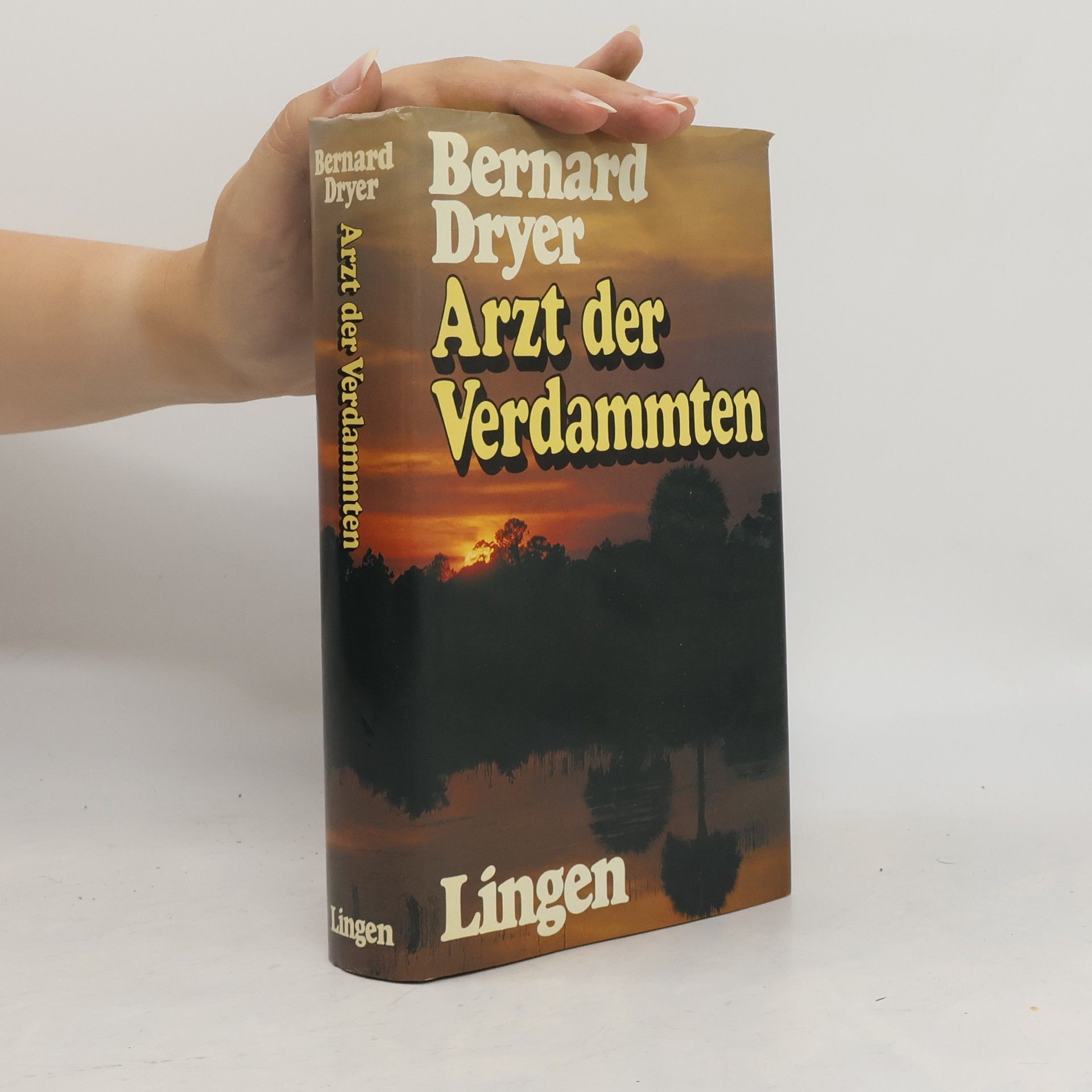 Bernard Victor Dryer Arzt der Verdammten