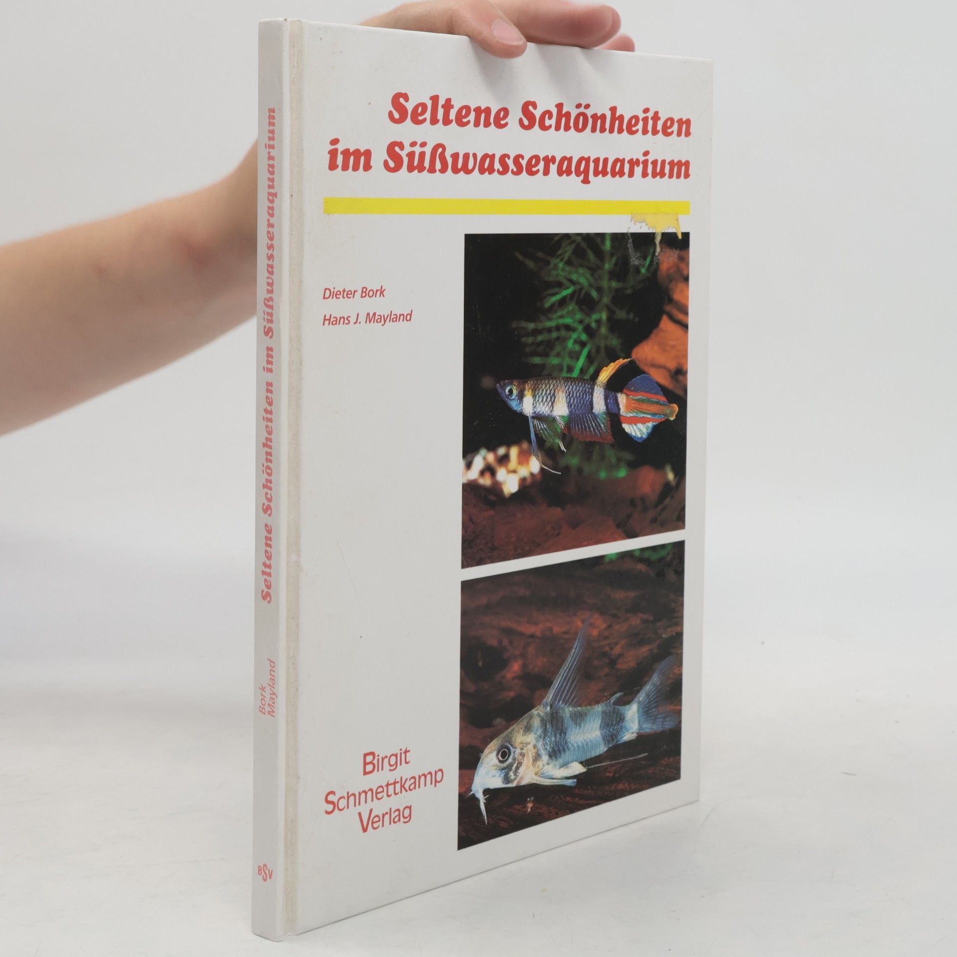 Hans J. Mayland Seltene Schönheiten im Süßwasseraquarium