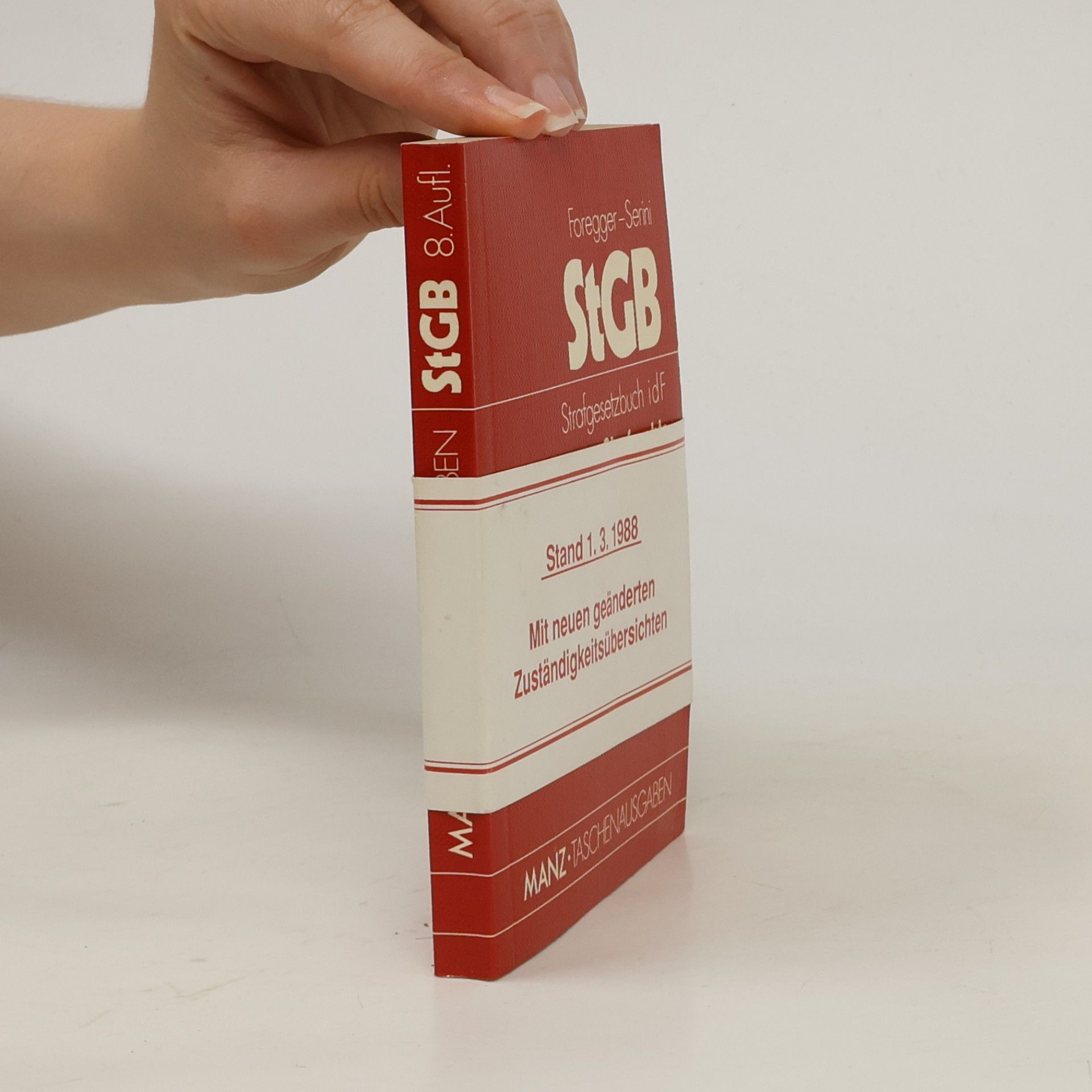 Foregger-Serini Manz Taschenausgaben - 8: Strafgesetzbuch