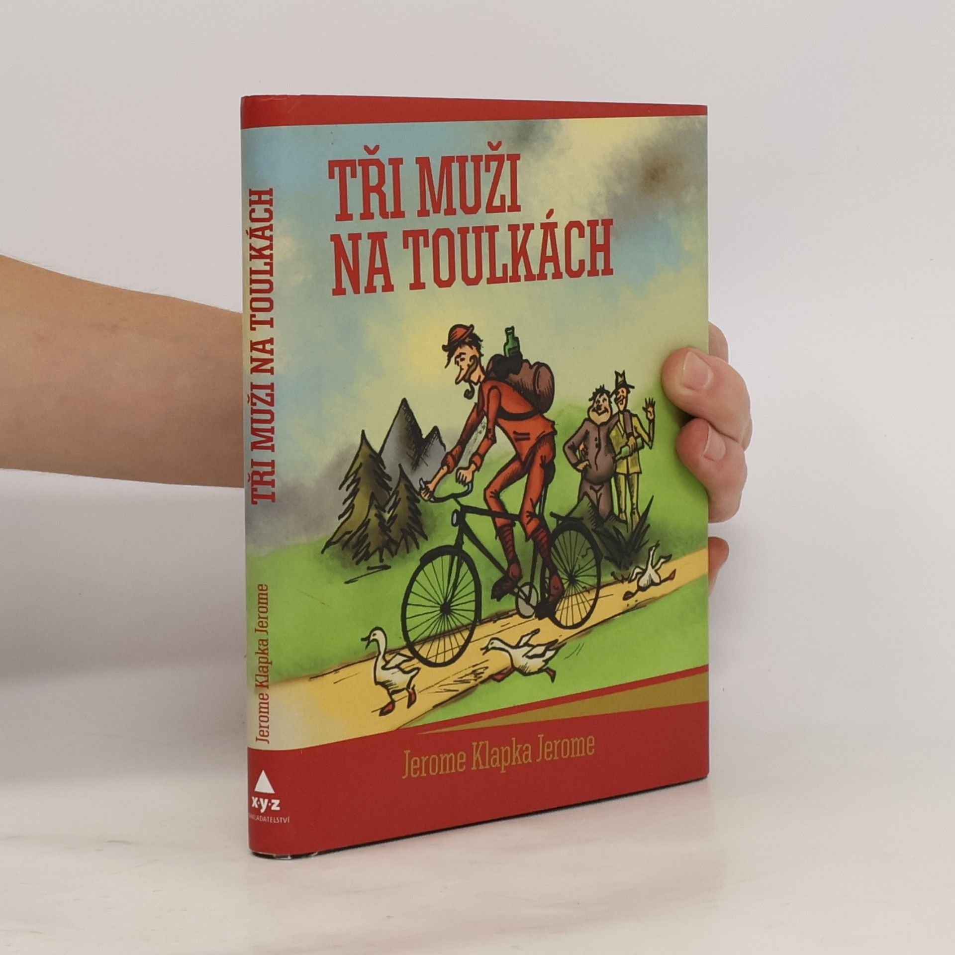 Jerome K. Jerome Tři muži na toulkách