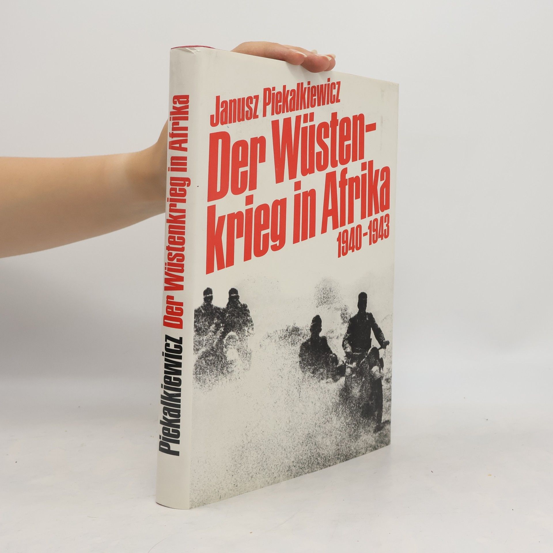 Der Wüstenkrieg in Afrika 1940-1943