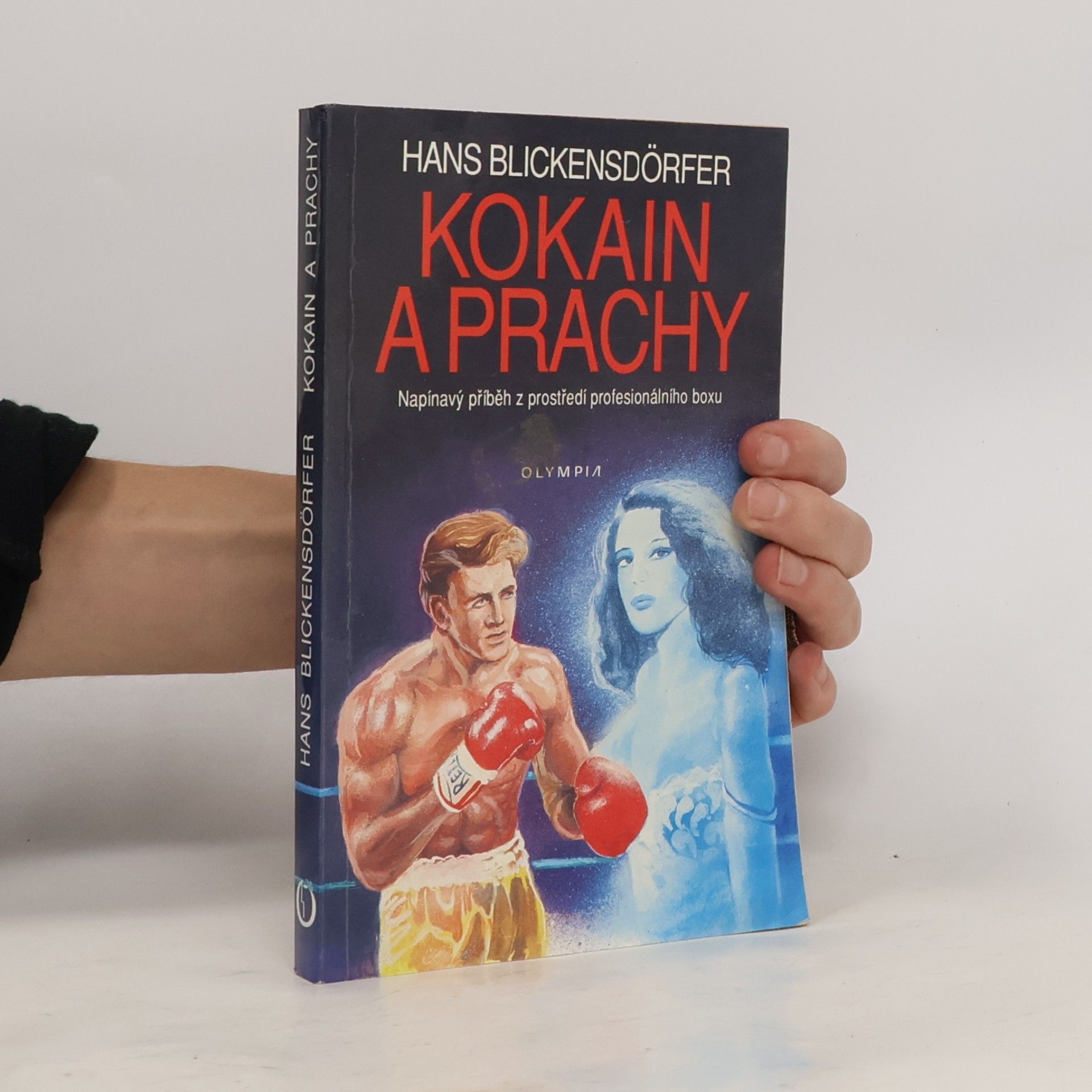 Hans Blickensdörfer Kokain a prachy