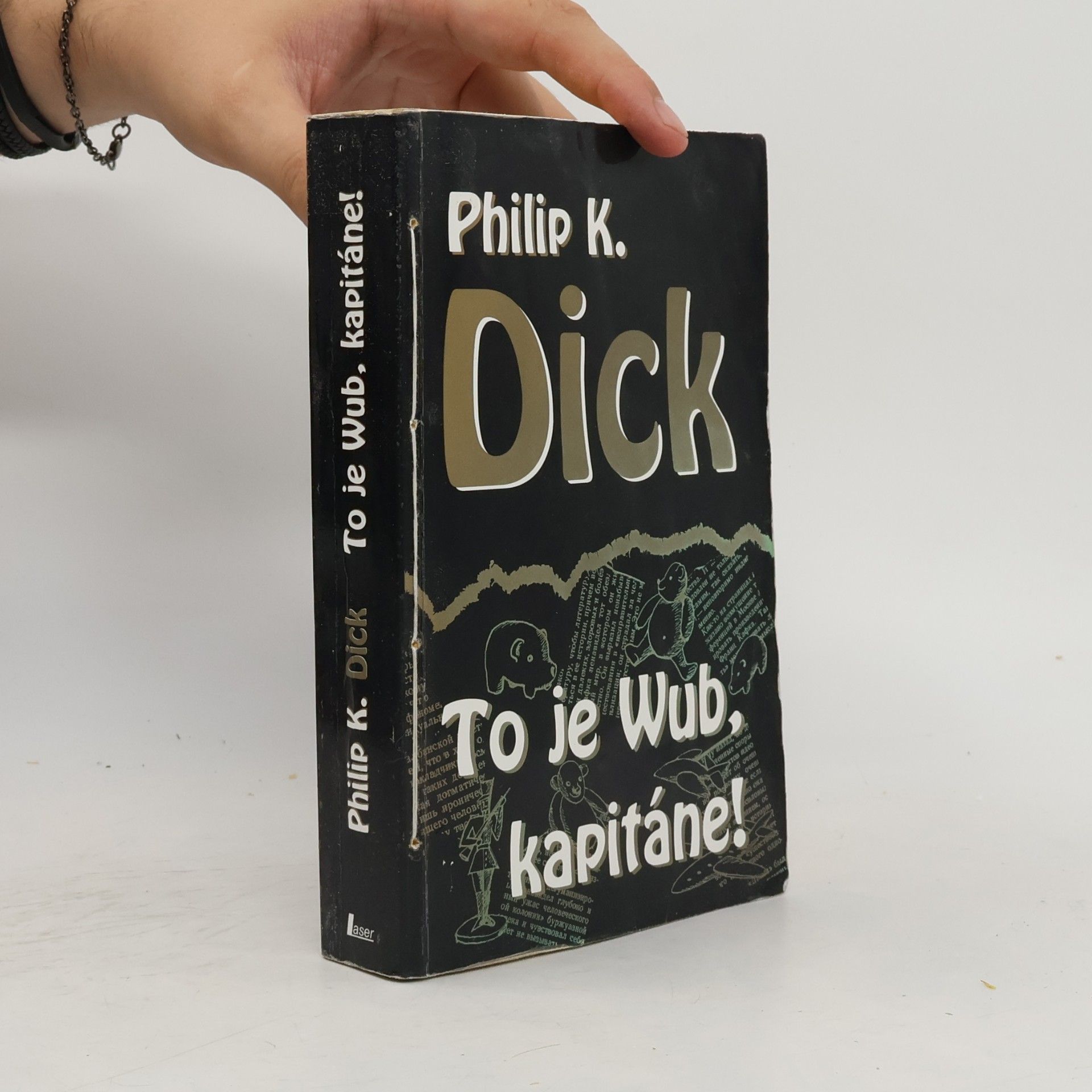 Philip Kindred Dick To je Wub, kapitáne!